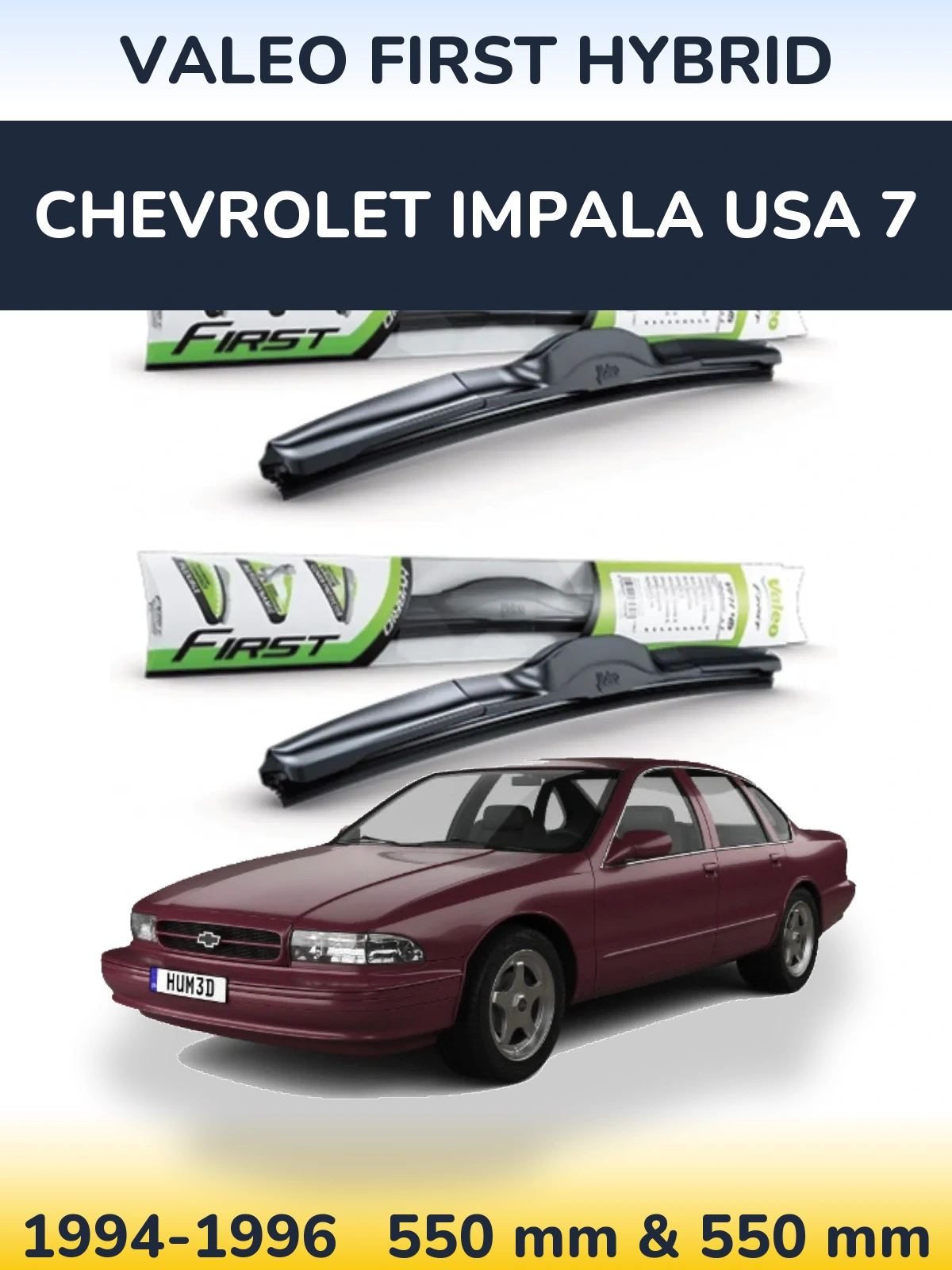 Комплект передних дворников Valeo First Hybrid 550 & 550 мм для Chevrolet Impala USA 7 1994-1996