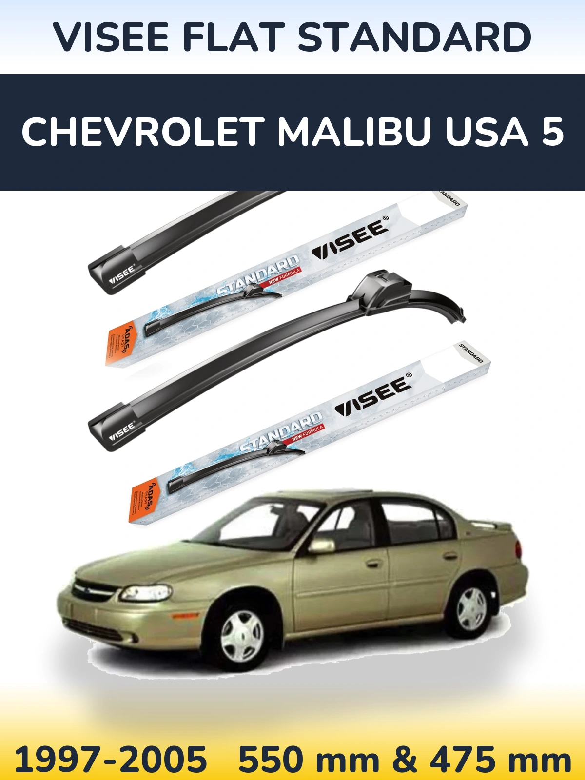 Front wiper blade set VISEE FLAT STANDARD 550 & 475 mm for Chevrolet Malibu USA 5 1997-2005