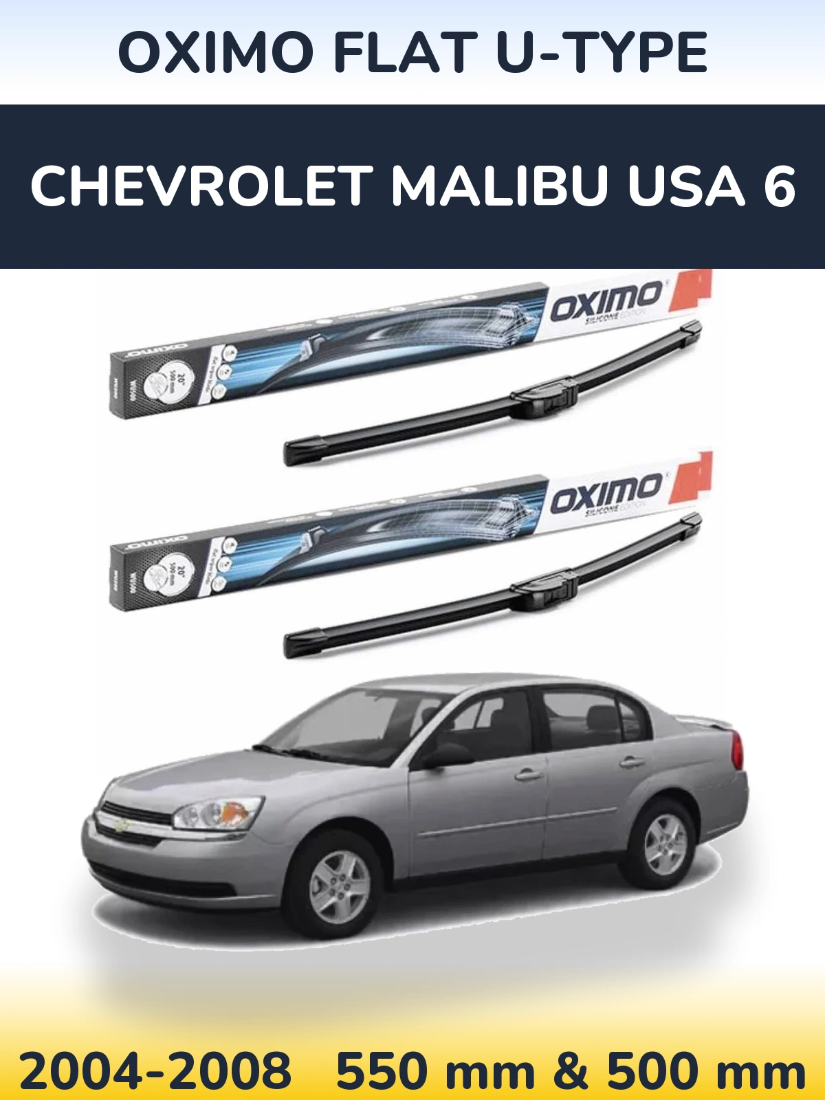Комплект передних дворников Oximo Flat U-type 550 & 500 мм для Chevrolet Malibu USA 6 2004-2008
