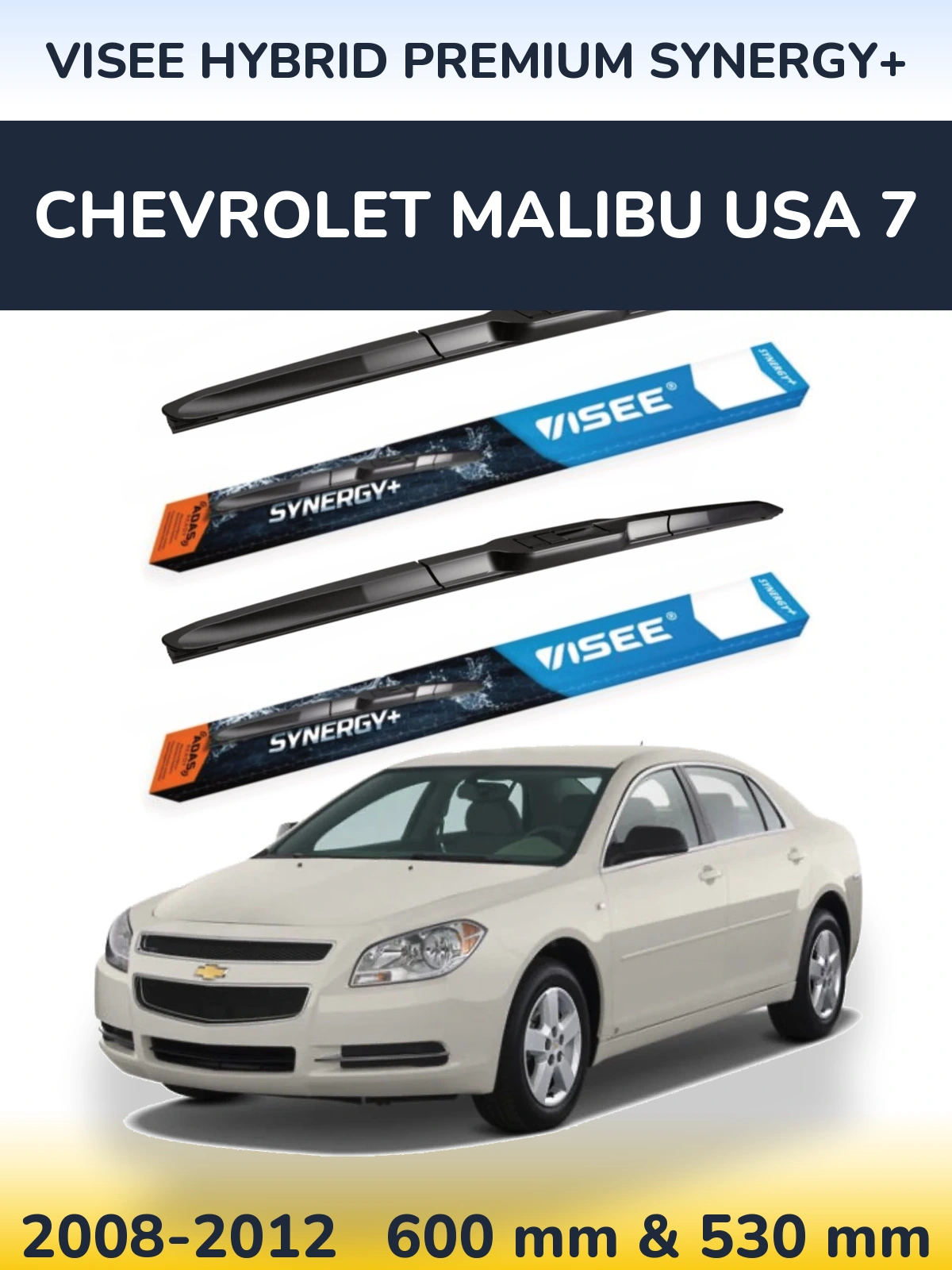 Front wiper blade set VISEE HYBRID PREMIUM SYNERGY+ 600 & 530 mm for Chevrolet Malibu USA 7 2008-2012