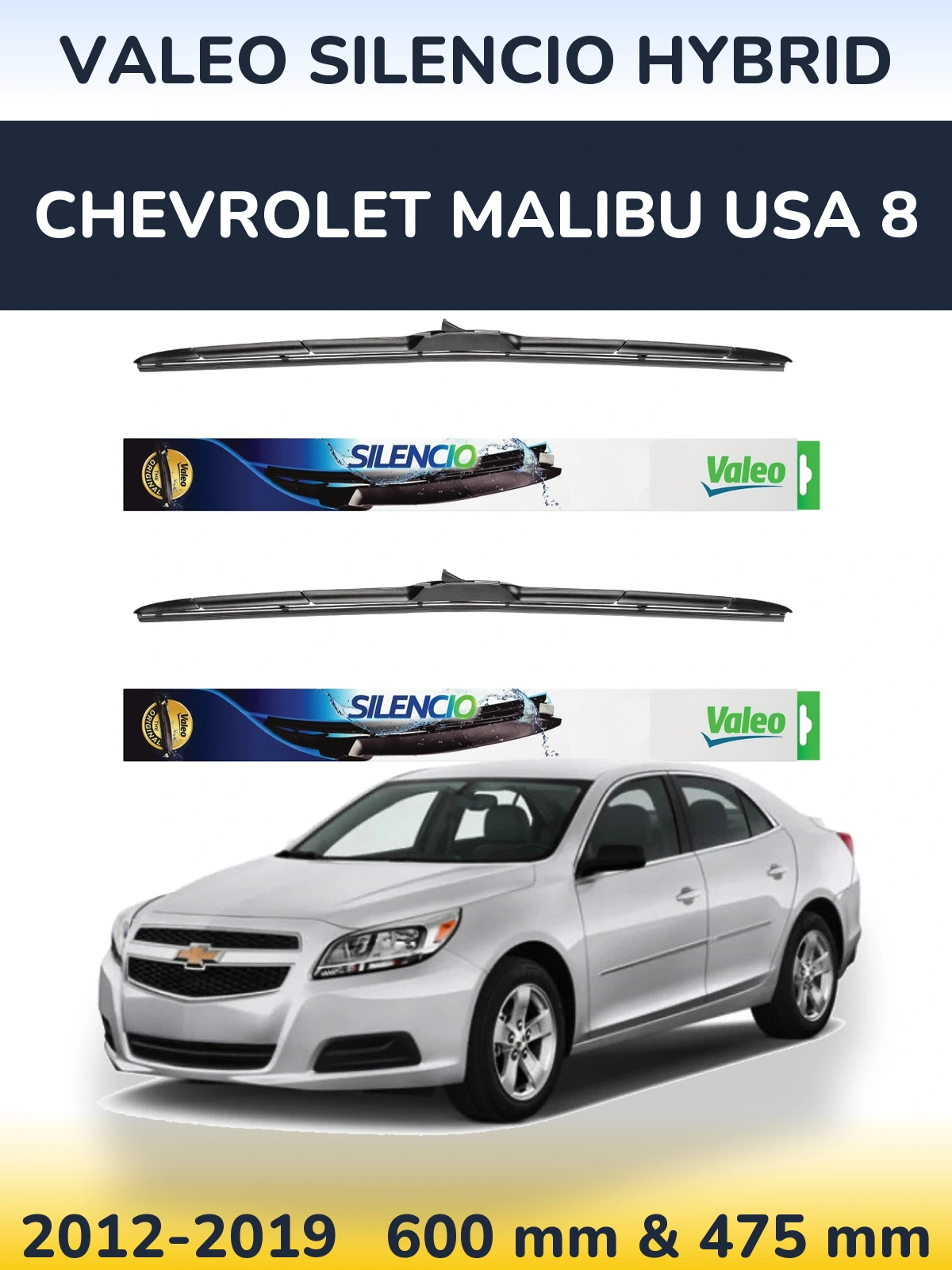 Komplet przednich wycieraczek Valeo Silencio Hybrid 600 & 475 mm do Chevrolet Malibu USA 8 2012-2019