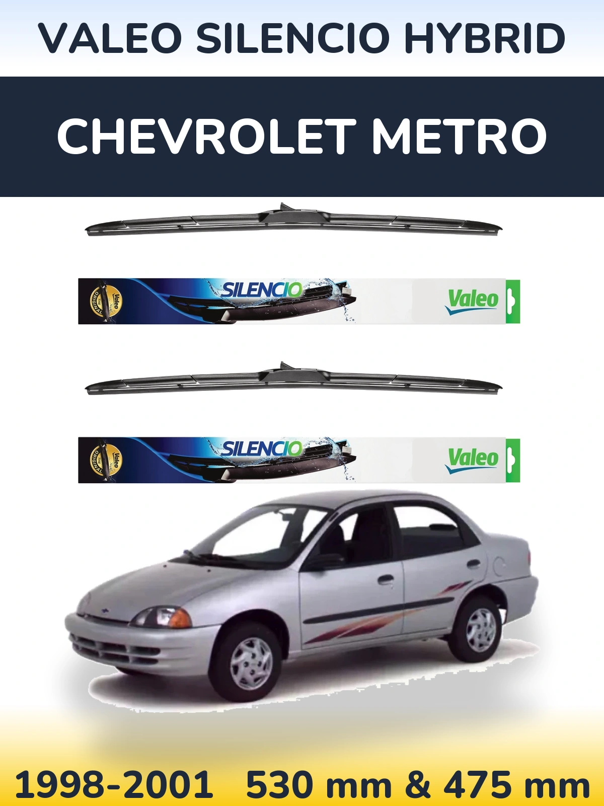 Komplet przednich wycieraczek Valeo Silencio Hybrid 530 & 475 mm do Chevrolet Metro 1998-2001