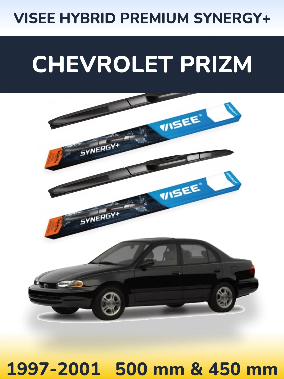 Komplet przednich wycieraczek VISEE HYBRID PREMIUM SYNERGY+ 500 & 450 mm do Chevrolet Prizm 1997-2001