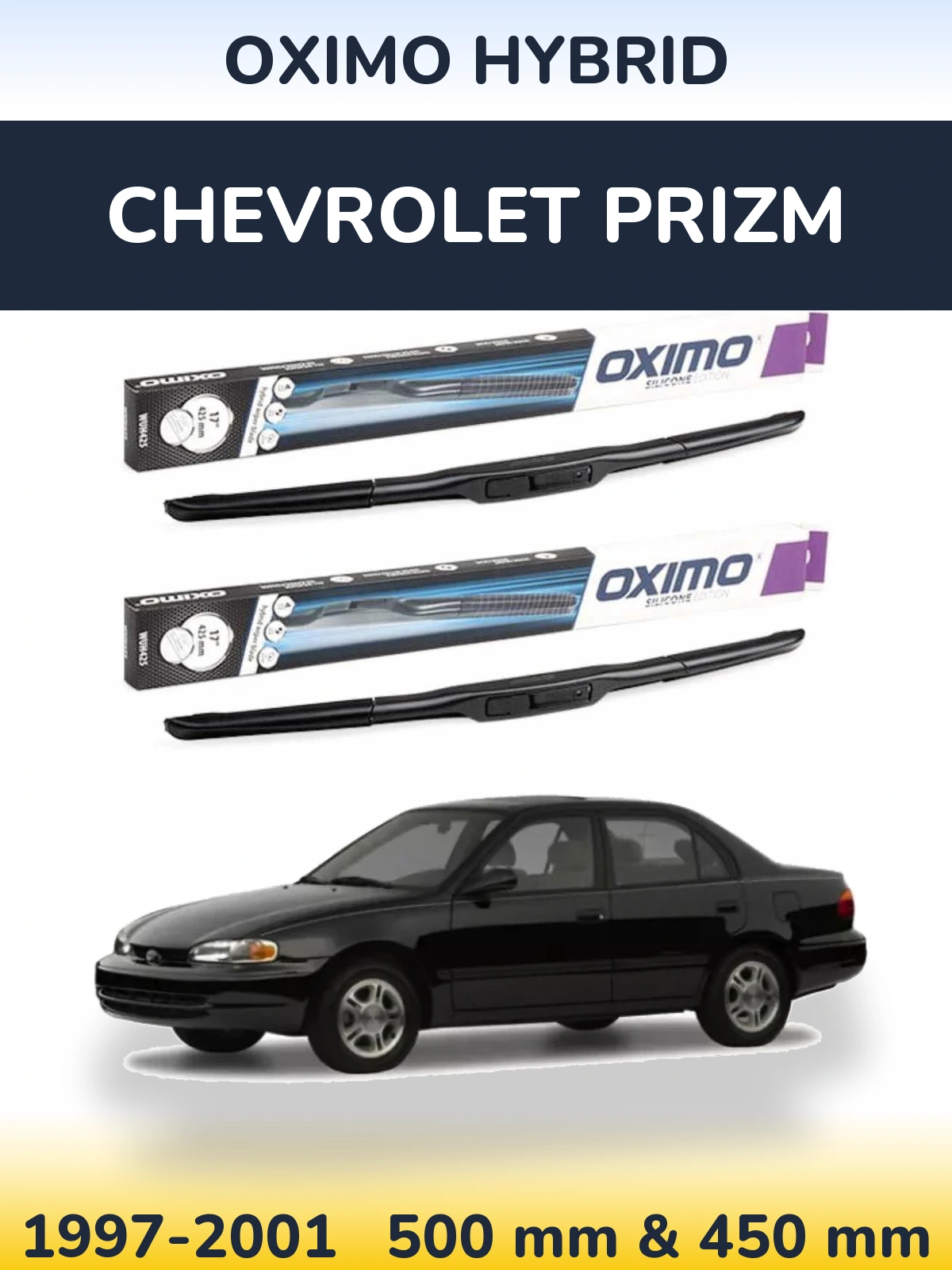 Комплект передних дворников Oximo Hybrid 500 & 450 мм для Chevrolet Prizm 1997-2001