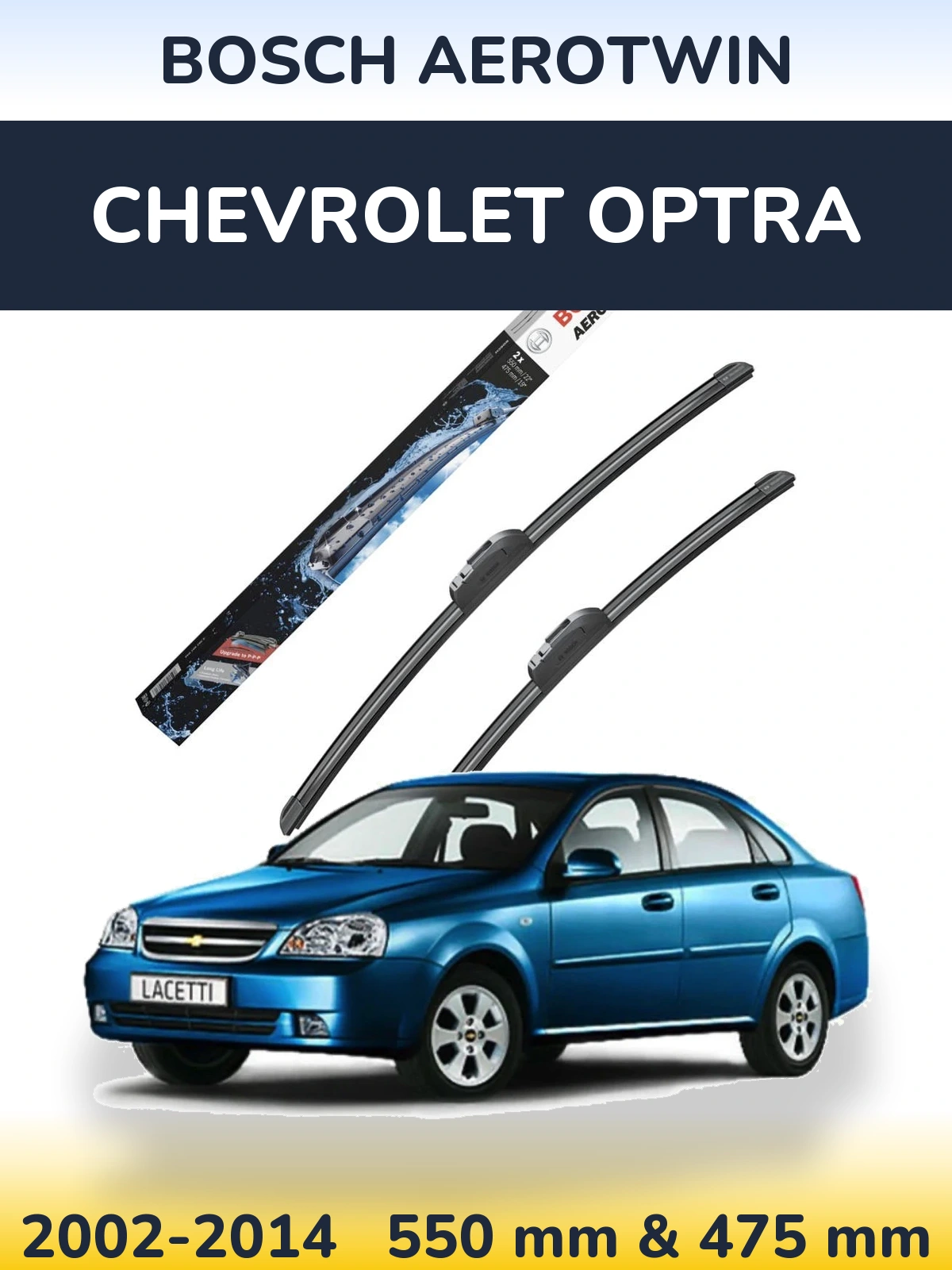Komplet przednich wycieraczek BOSCH AeroTwin 550 & 475 mm do Chevrolet Optra 2002-2014