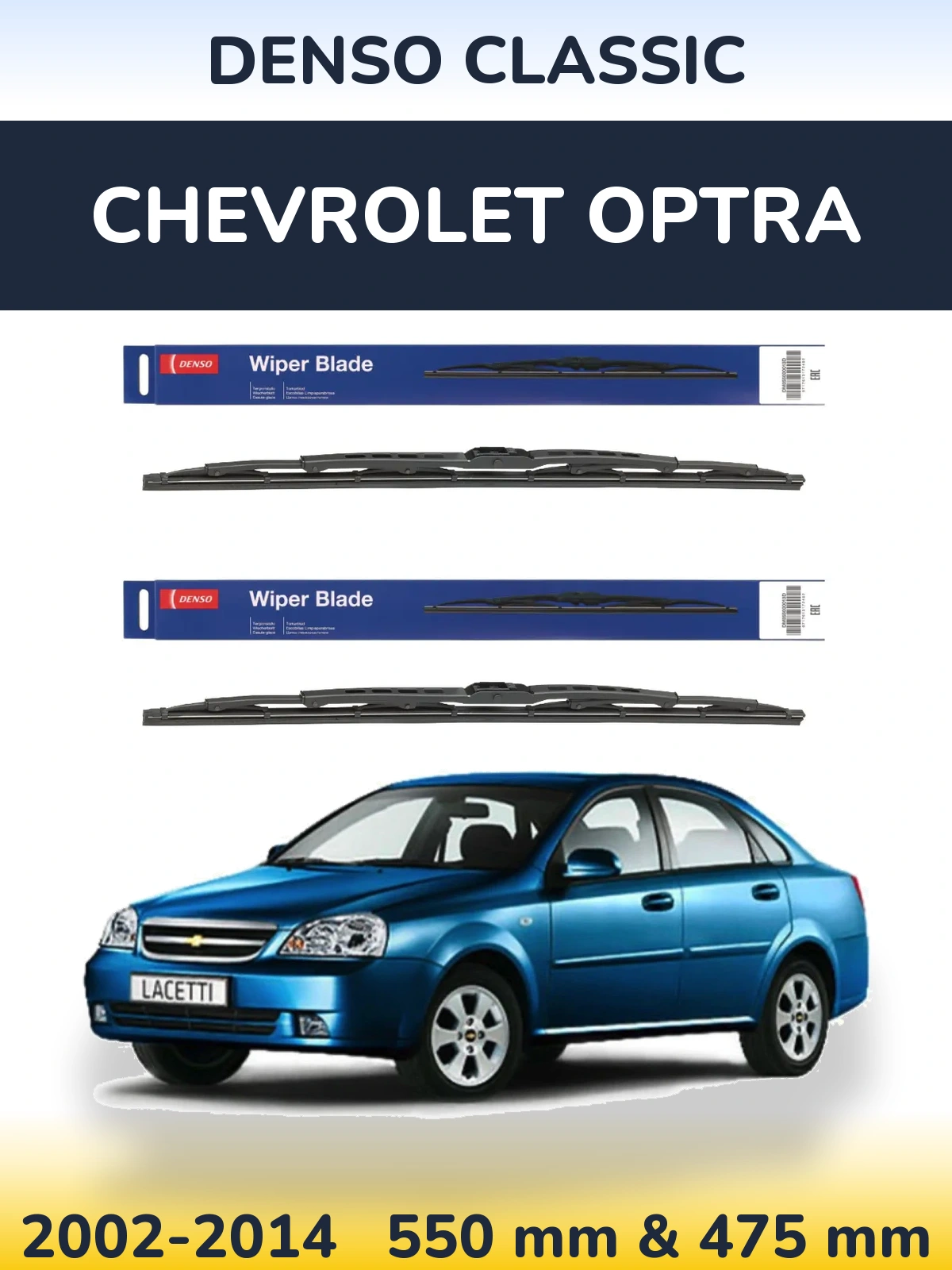 Komplet przednich wycieraczek Denso Classic 550 & 475 mm do Chevrolet Optra 2002-2014