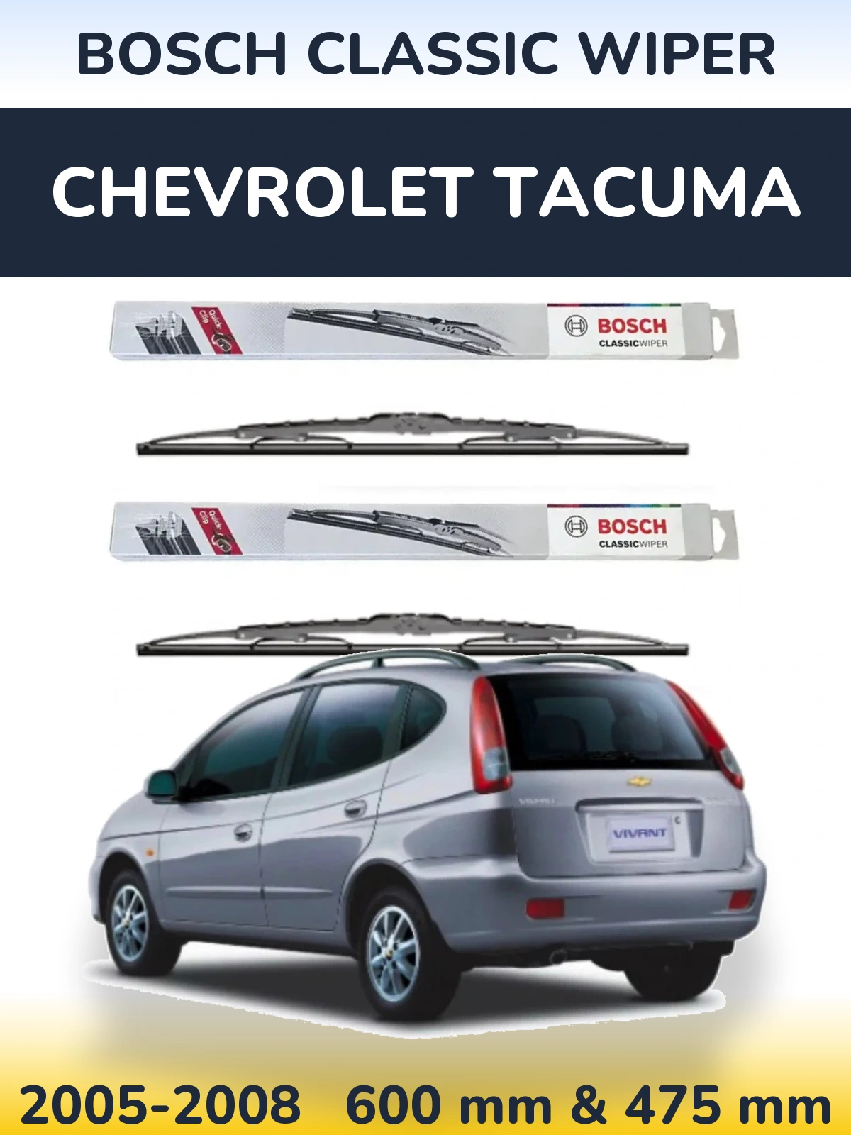 Комплект передних дворников BOSCH Classic Wiper 600 & 475 мм для Chevrolet Tacuma 2005-2008