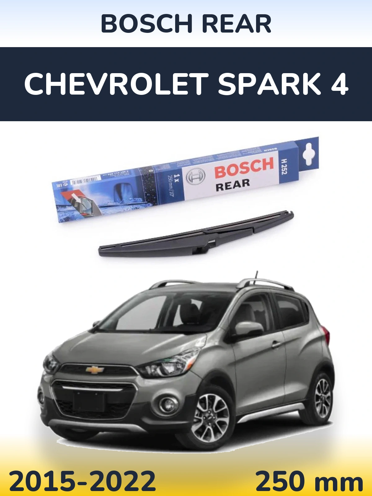 Tylna wycieraczka BOSCH Rear 250 mm do Chevrolet Spark 4 2015-2022
