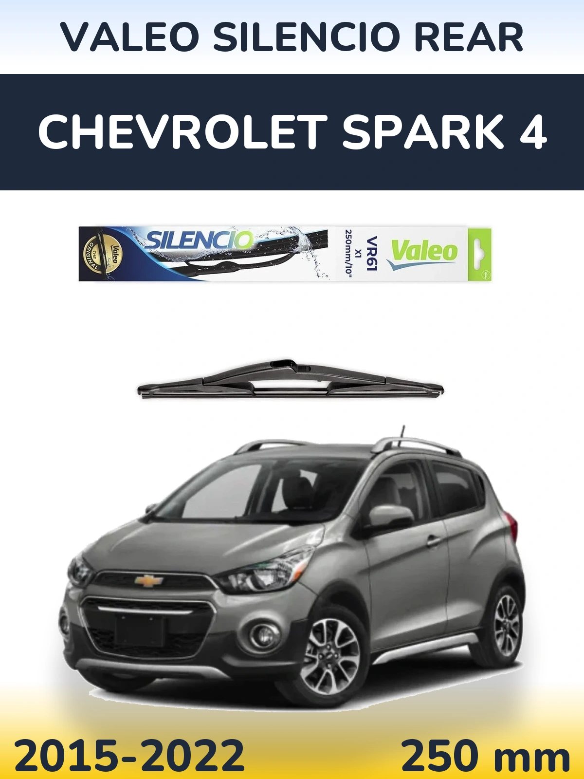 Tylna wycieraczka Valeo Silencio Rear 250 mm do Chevrolet Spark 4 2015-2022