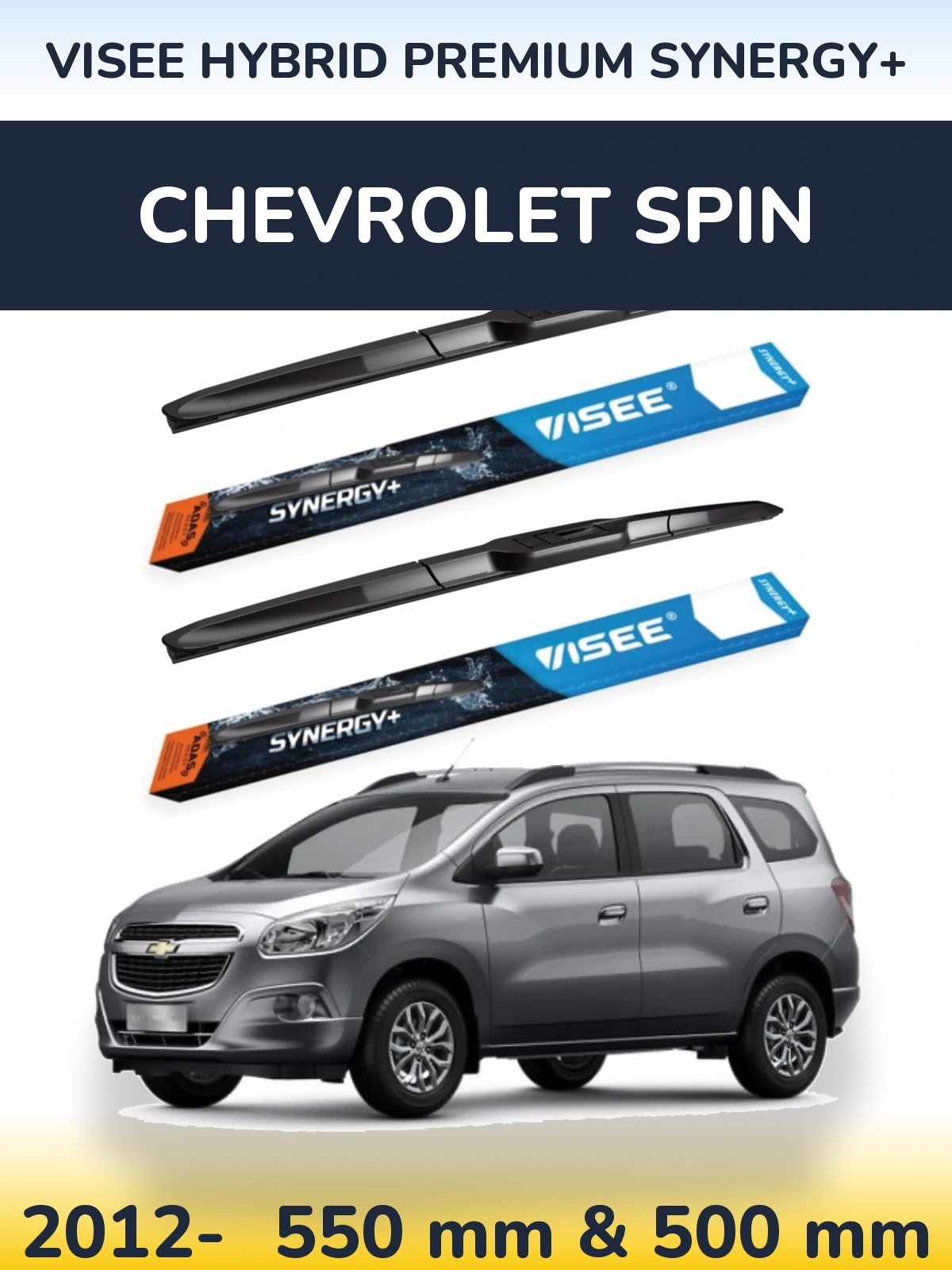 Front wiper blade set VISEE HYBRID PREMIUM SYNERGY+ 550 & 500 mm for Chevrolet Spin 2012-2026