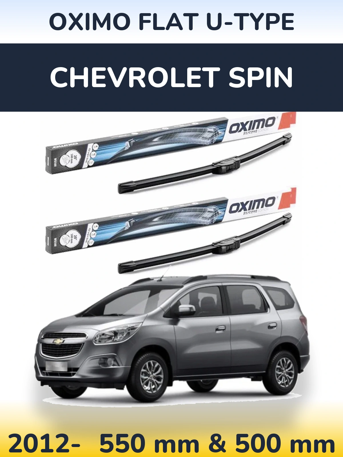 Комплект передніх щіток Oximo Flat U-type 550 & 500 мм для Chevrolet Spin 2012-2026