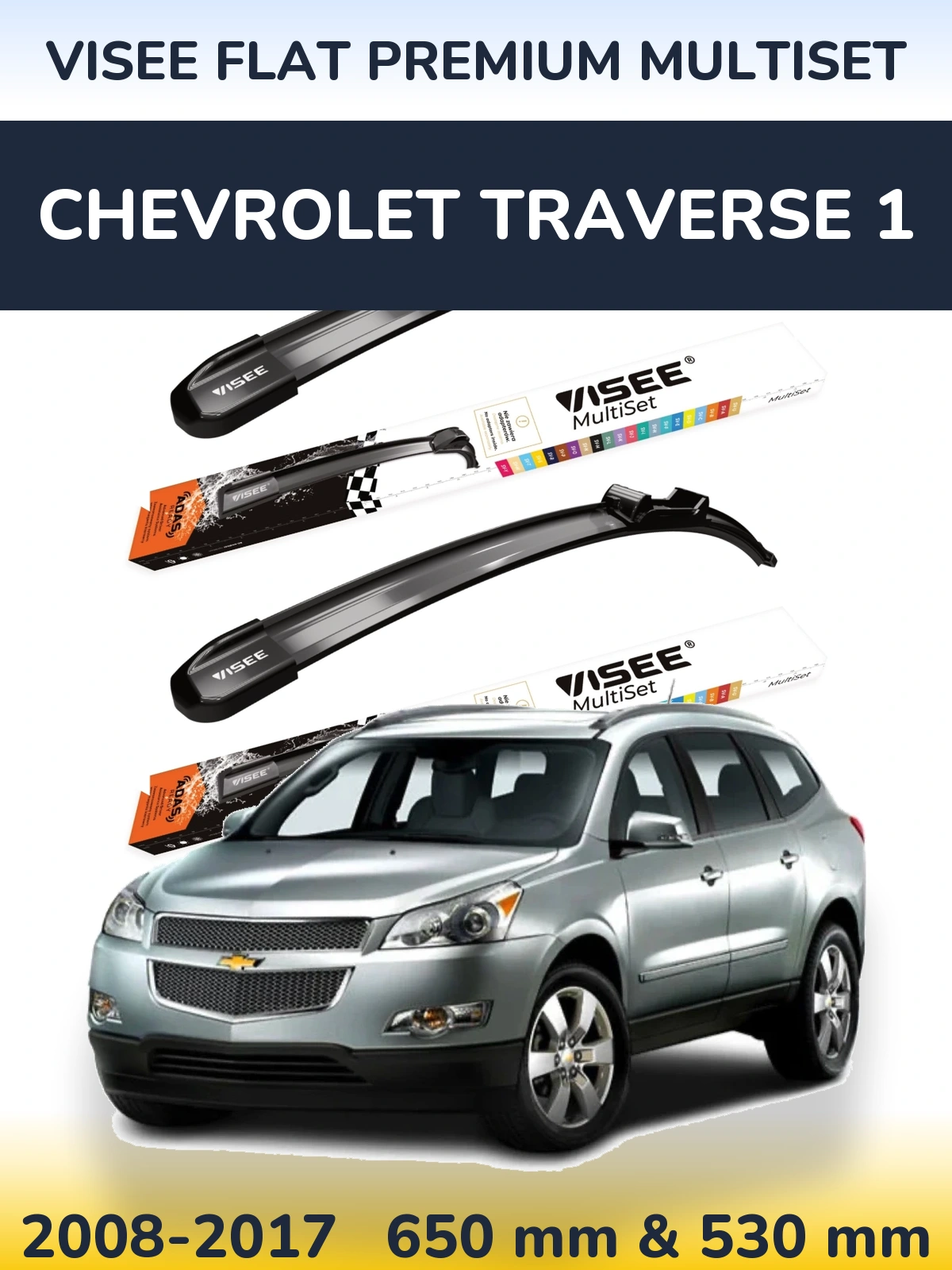 Komplet przednich wycieraczek VISEE FLAT PREMIUM MultiSet 650 & 530 mm do Chevrolet Traverse 1 2008-2017
