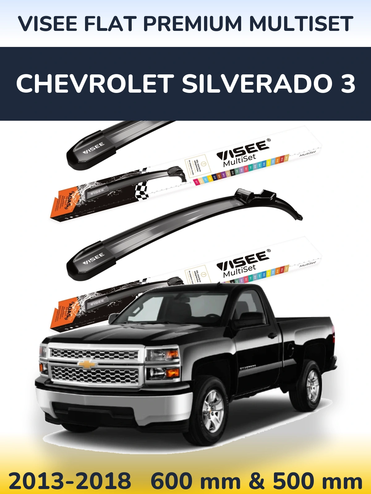 Комплект передних дворников VISEE FLAT PREMIUM MultiSet 600 & 500 мм для Chevrolet Silverado 3 2013-2018