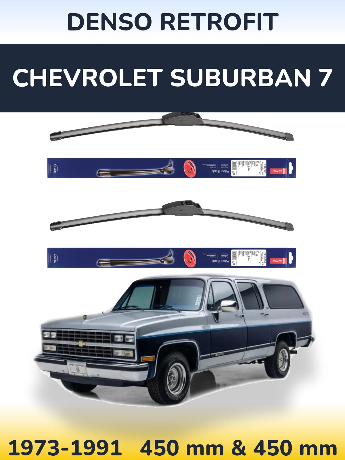 Комплект передних дворников Denso Retrofit 450 & 450 мм для Chevrolet Suburban 7 1973-1991
