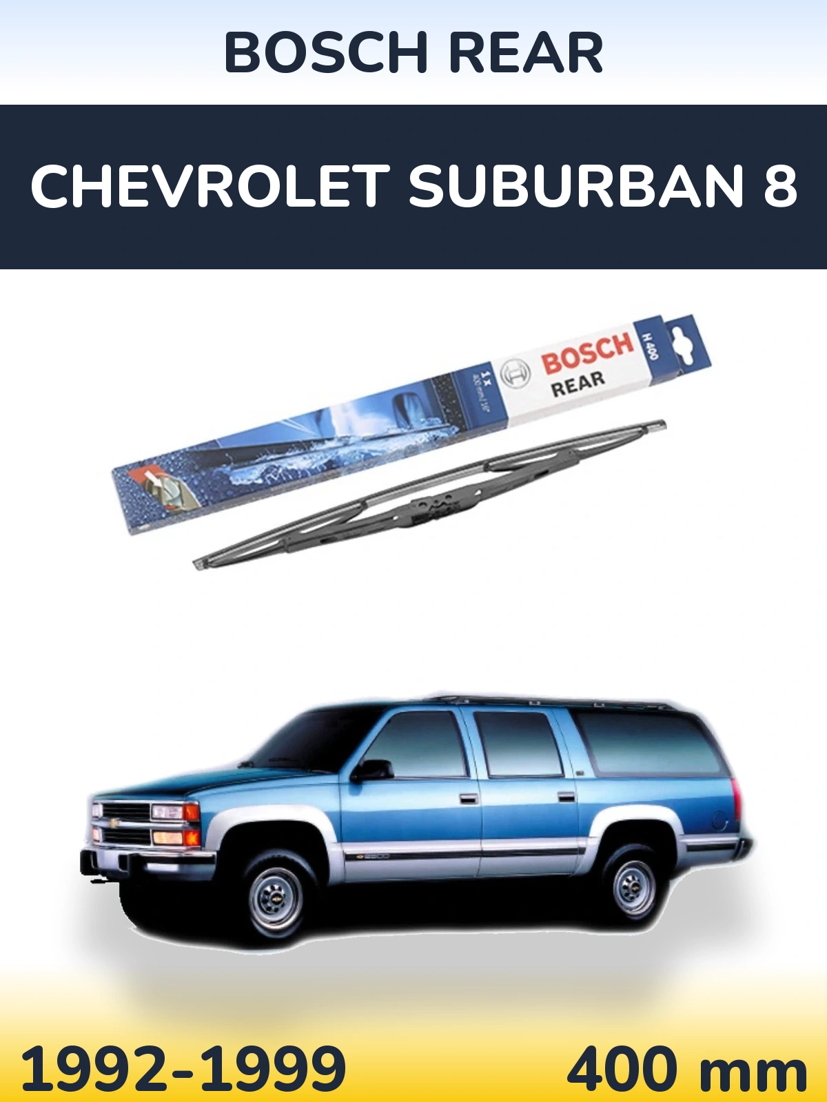 Tylna wycieraczka BOSCH Rear 400 mm do Chevrolet Suburban 8 1992-1999