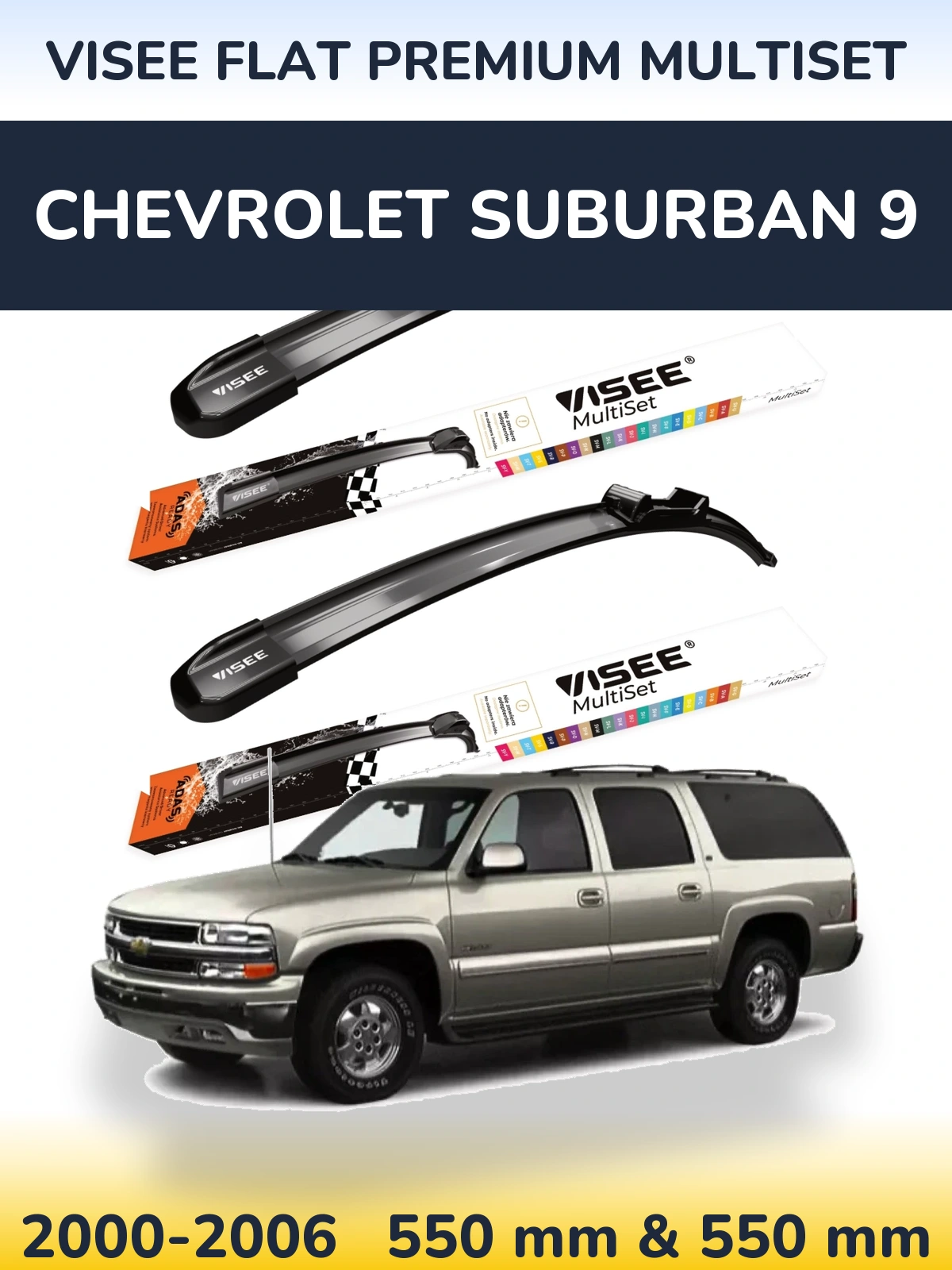 Komplet przednich wycieraczek VISEE FLAT PREMIUM MultiSet 550 & 550 mm do Chevrolet Suburban 9 2000-2006