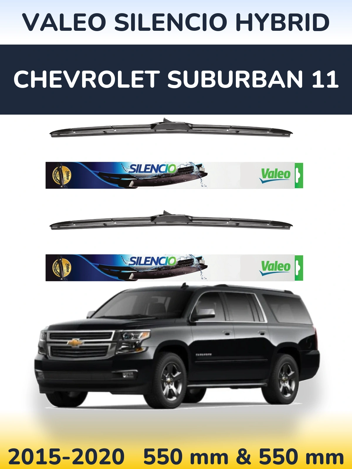 Комплект передних дворников Valeo Silencio Hybrid 550 & 550 мм для Chevrolet Suburban 11 2015-2020