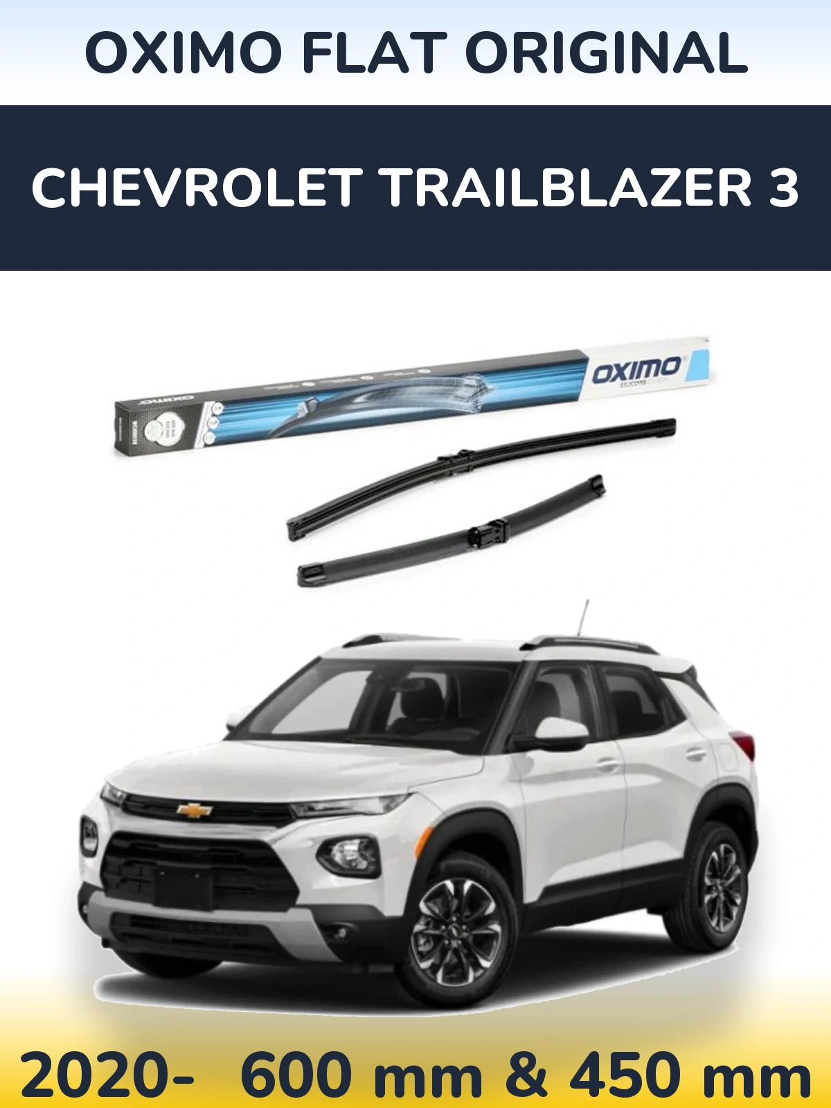 Комплект передніх щіток Oximo Flat Original 600 & 450 мм для Chevrolet TrailBlazer 3 2020-2026