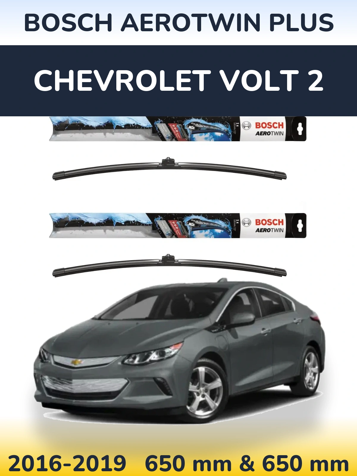 Komplet przednich wycieraczek BOSCH AeroTwin Plus 650 & 650 mm do Chevrolet Volt 2 2016-2019