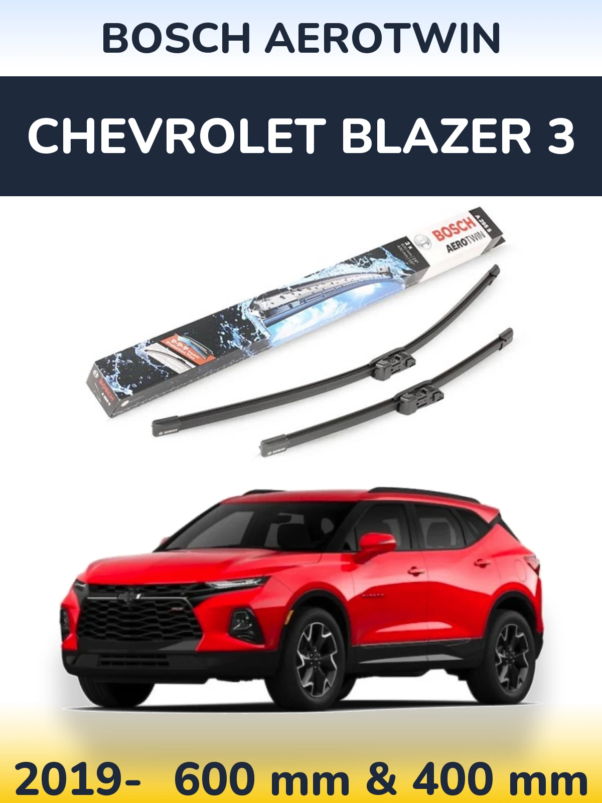 Front wiper blade set BOSCH AeroTwin 600 & 400 mm for Chevrolet Blazer 3 2019-2026