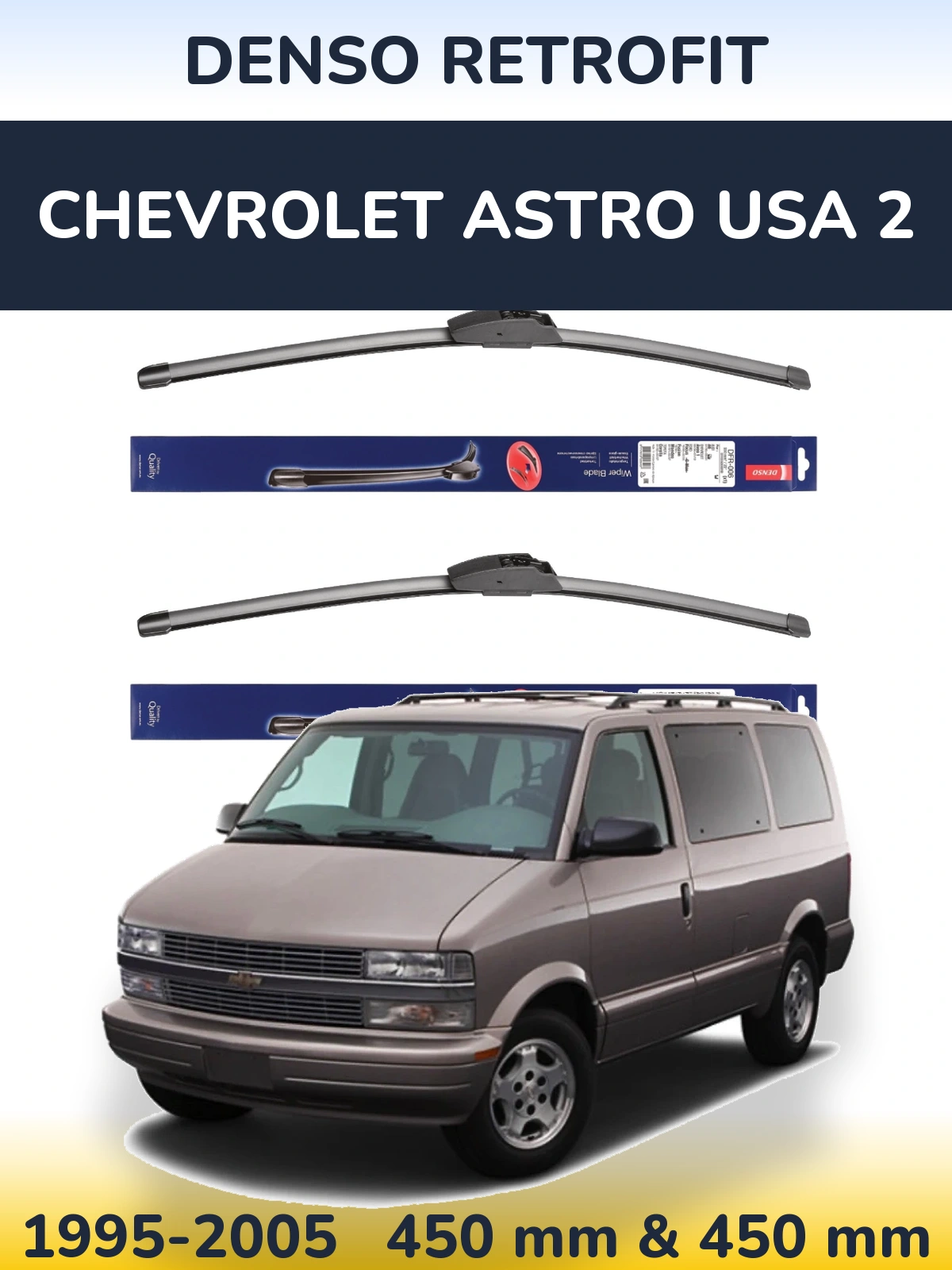 Front wiper blade set Denso Retrofit 450 & 450 mm for Chevrolet Astro USA 2 1995-2005