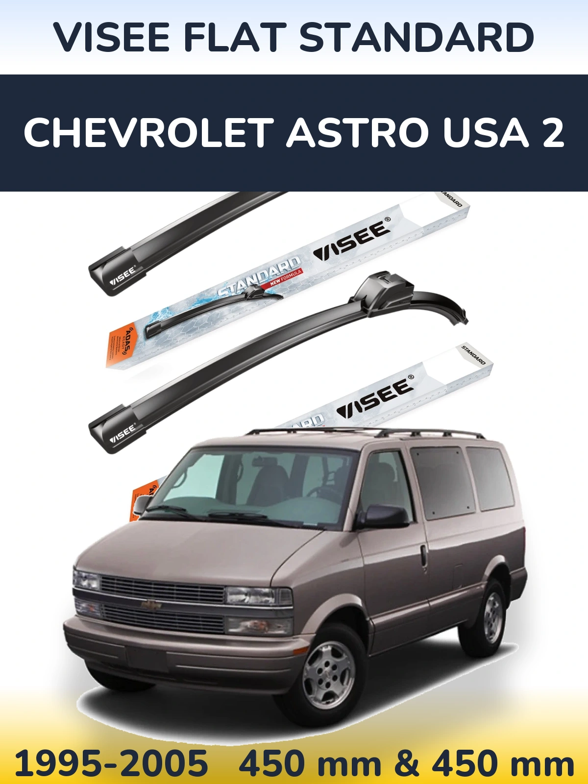 Комплект передних дворников VISEE FLAT STANDARD 450 & 450 мм для Chevrolet Astro USA 2 1995-2005