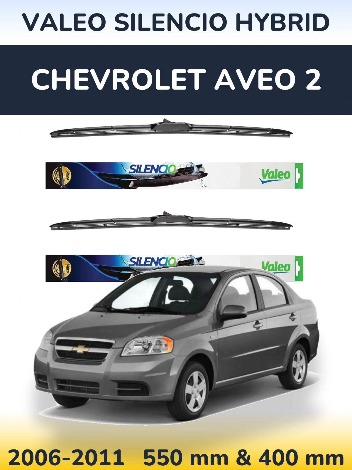 Комплект передних дворников Valeo Silencio Hybrid 550 & 400 мм для Chevrolet Aveo 2 2006-2011