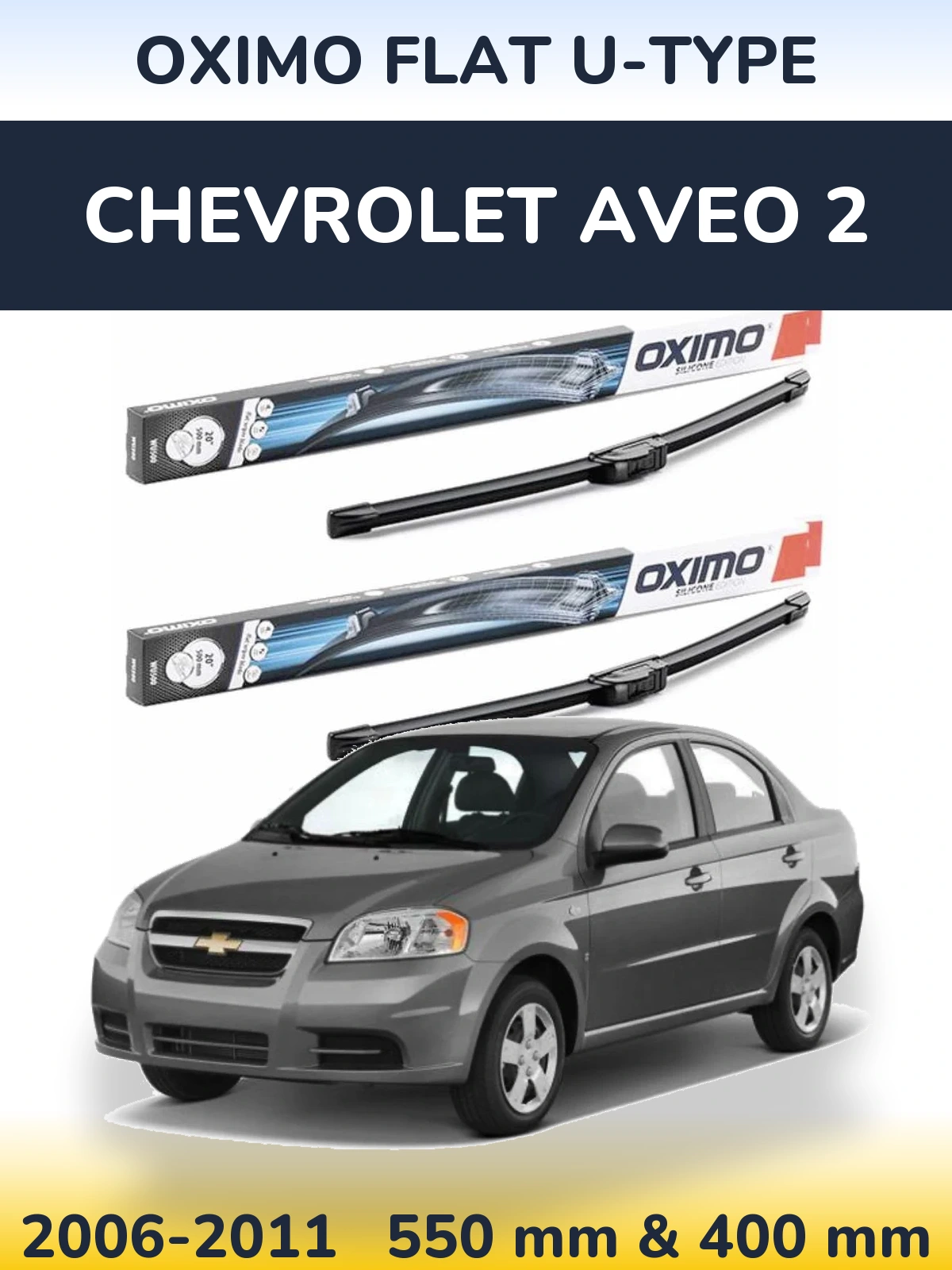 Komplet przednich wycieraczek Oximo Flat U-type 550 & 400 mm do Chevrolet Aveo 2 2006-2011