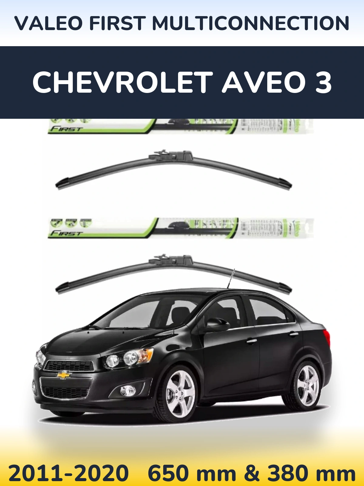 Komplet przednich wycieraczek Valeo First MultiConnection 650 & 380 mm do Chevrolet Aveo 3 2011-2020
