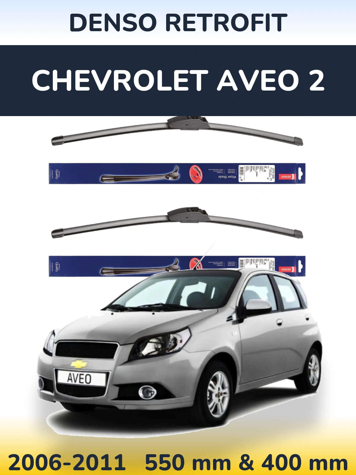 Front wiper blade set Denso Retrofit 550 & 400 mm for Chevrolet Aveo 2 2006-2011