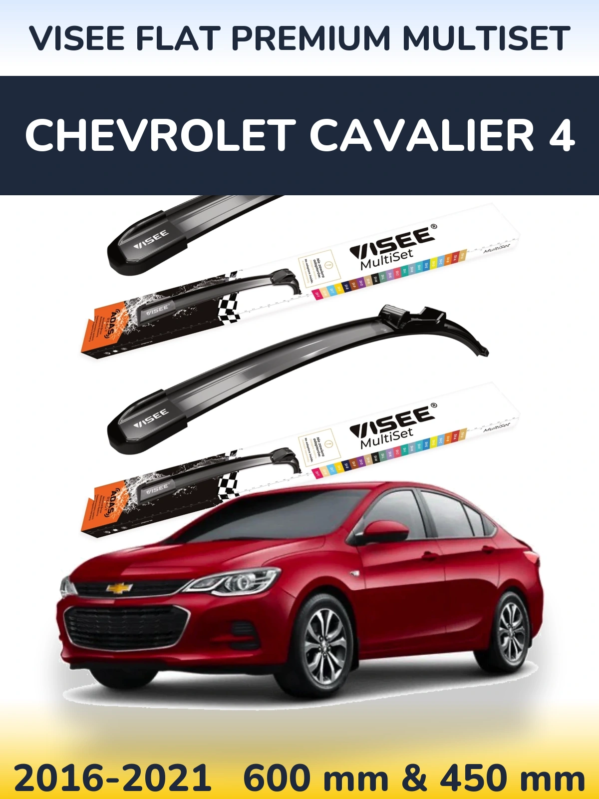 Front wiper blade set VISEE FLAT PREMIUM MultiSet 600 & 450 mm for Chevrolet Cavalier 4 2016-2021