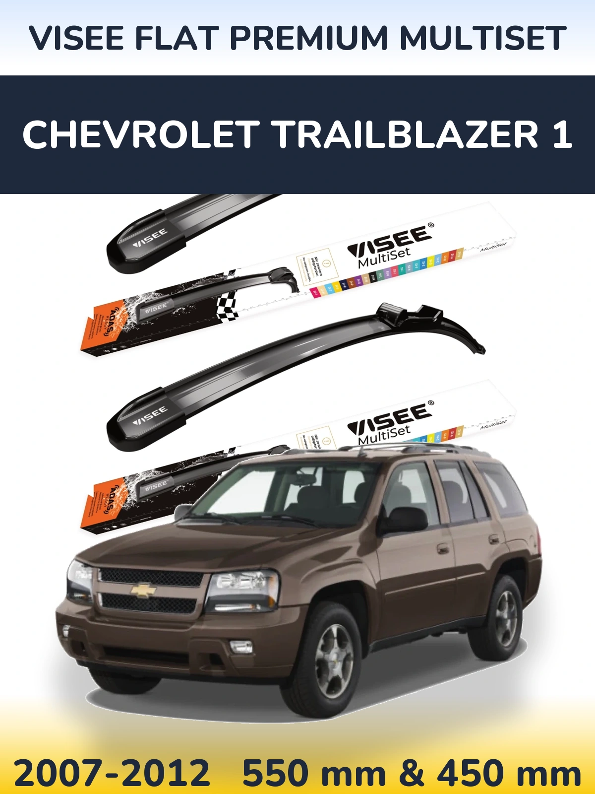 Front wiper blade set VISEE FLAT PREMIUM MultiSet 550 & 450 mm for Chevrolet TrailBlazer 1 2007-2012