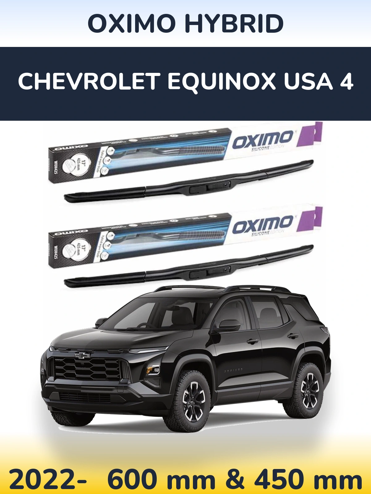 Комплект передних дворников Oximo Hybrid 600 & 450 мм для Chevrolet Equinox USA 4 2022-2026