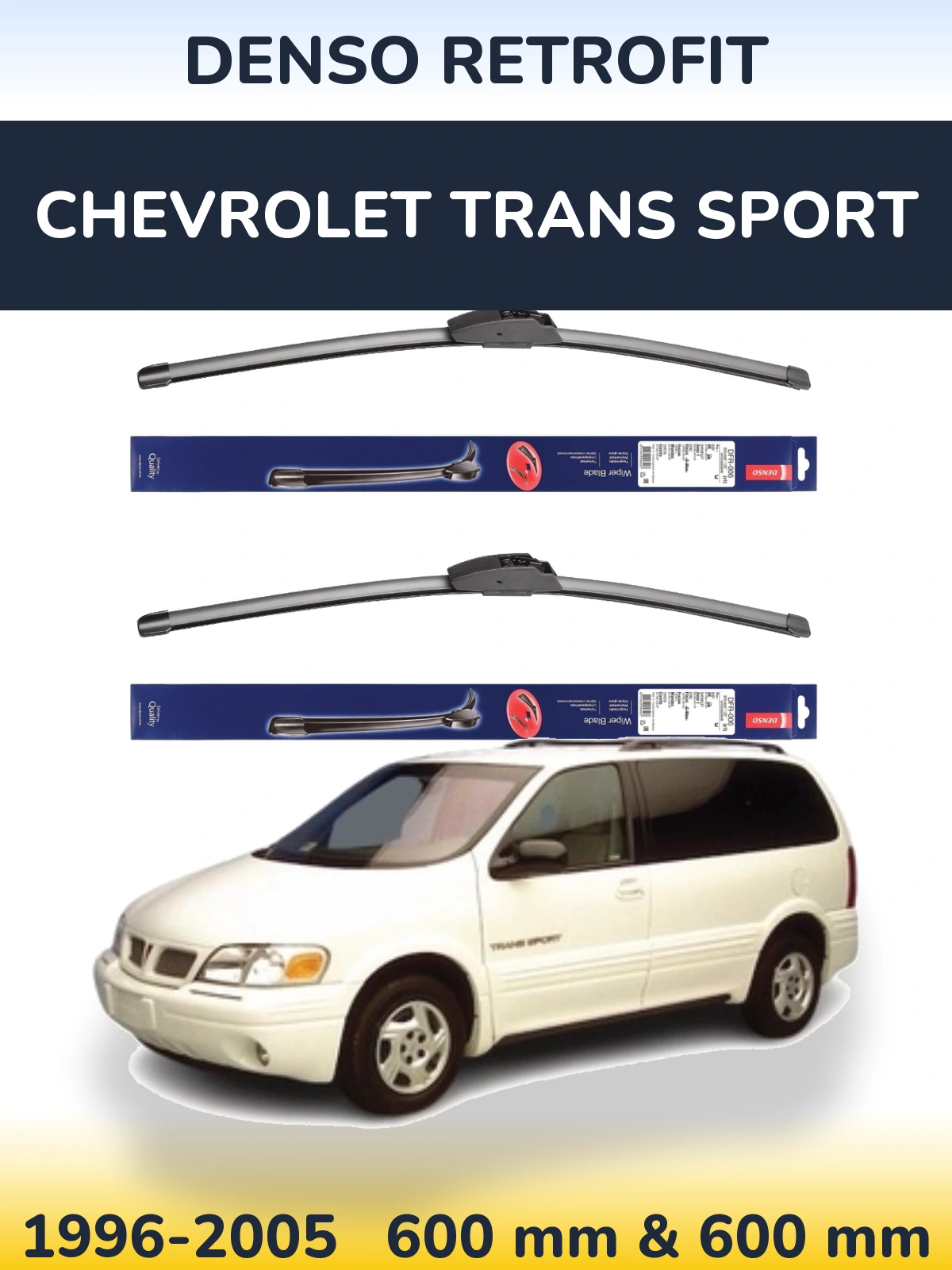 Komplet przednich wycieraczek Denso Retrofit 600 & 600 mm do Chevrolet Trans Sport 1996-2005