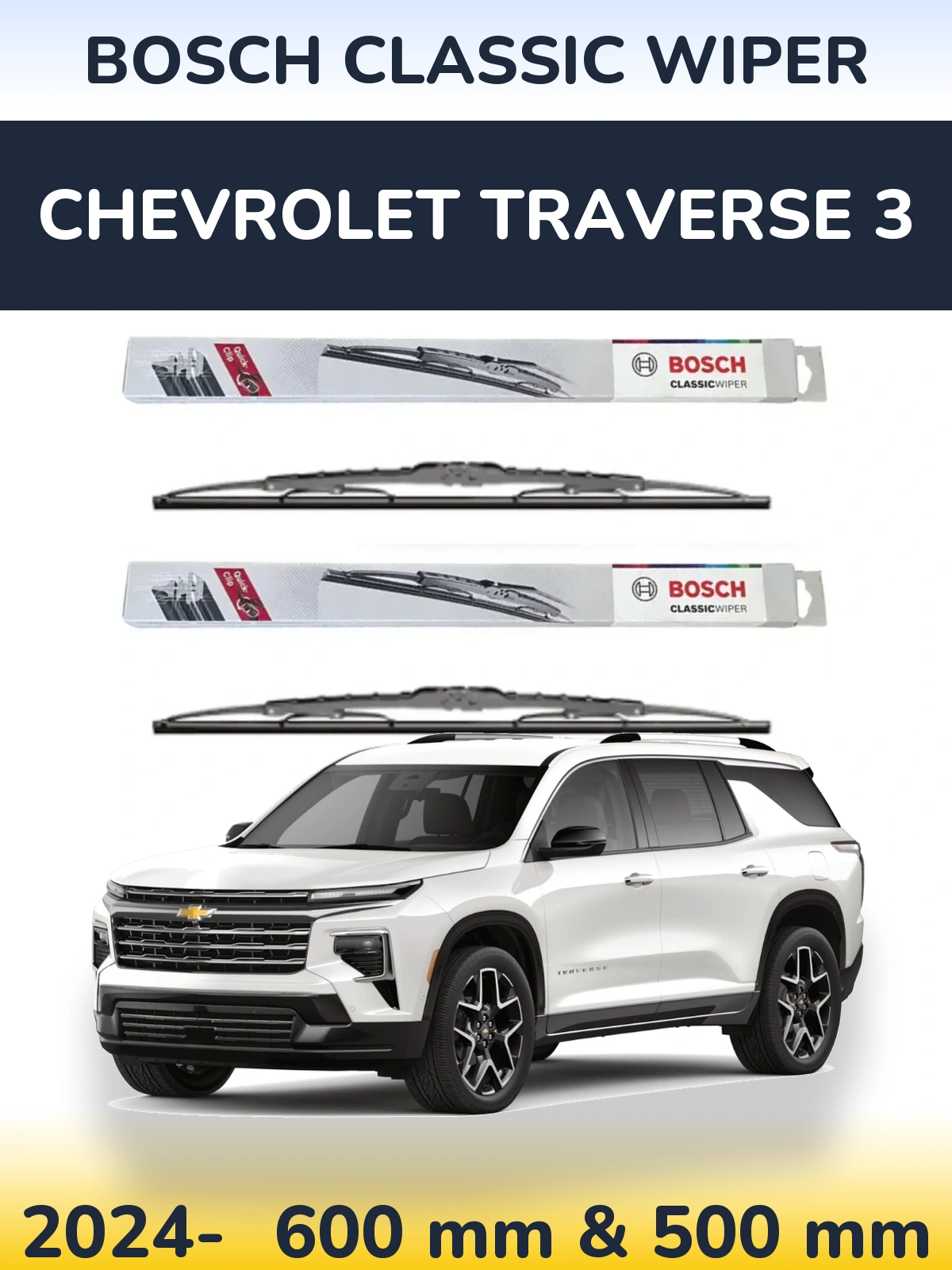 Комплект передних дворников BOSCH Classic Wiper 600 & 500 мм для Chevrolet Traverse 3 2024-2026