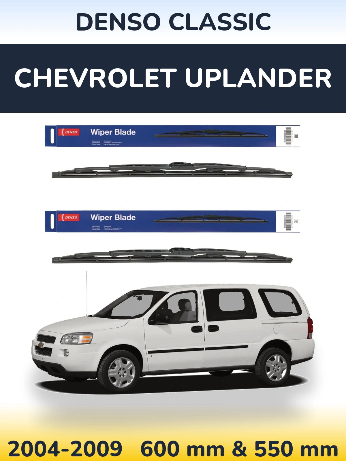 Front wiper blade set Denso Classic 600 & 550 mm for Chevrolet Uplander 2004-2009