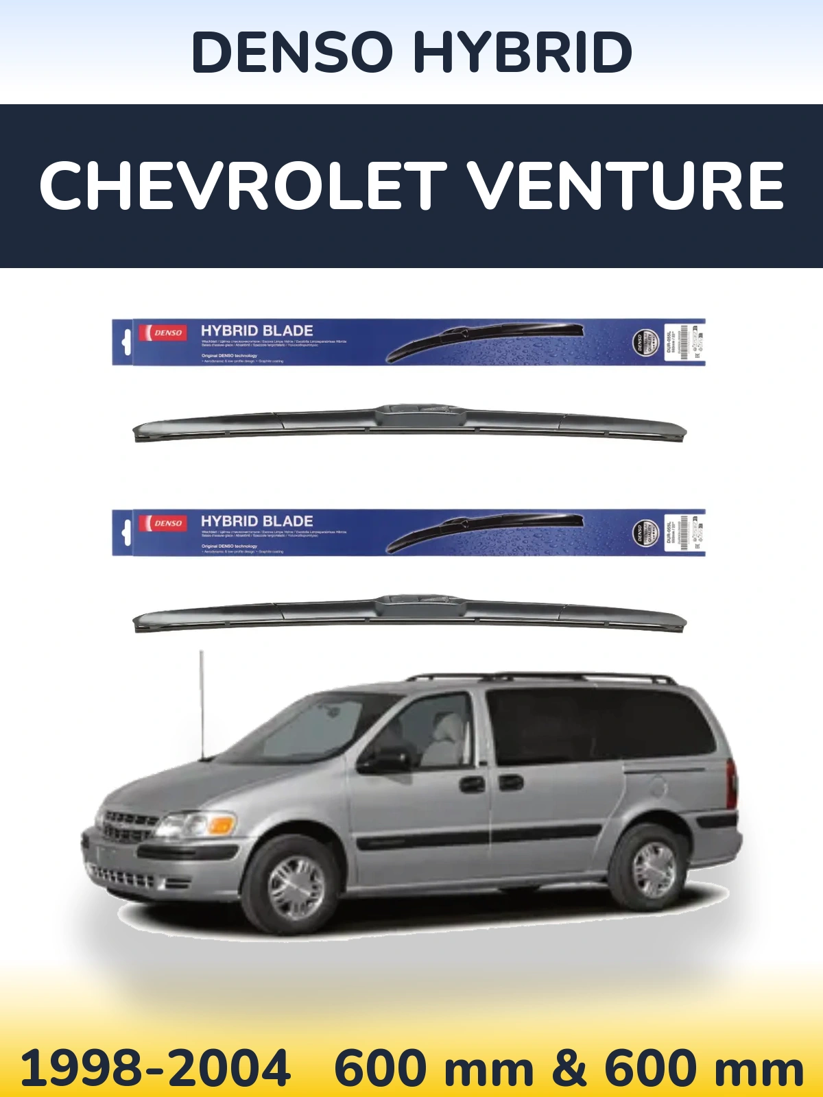 Komplet przednich wycieraczek Denso Hybrid 600 & 600 mm do Chevrolet Venture 1998-2004