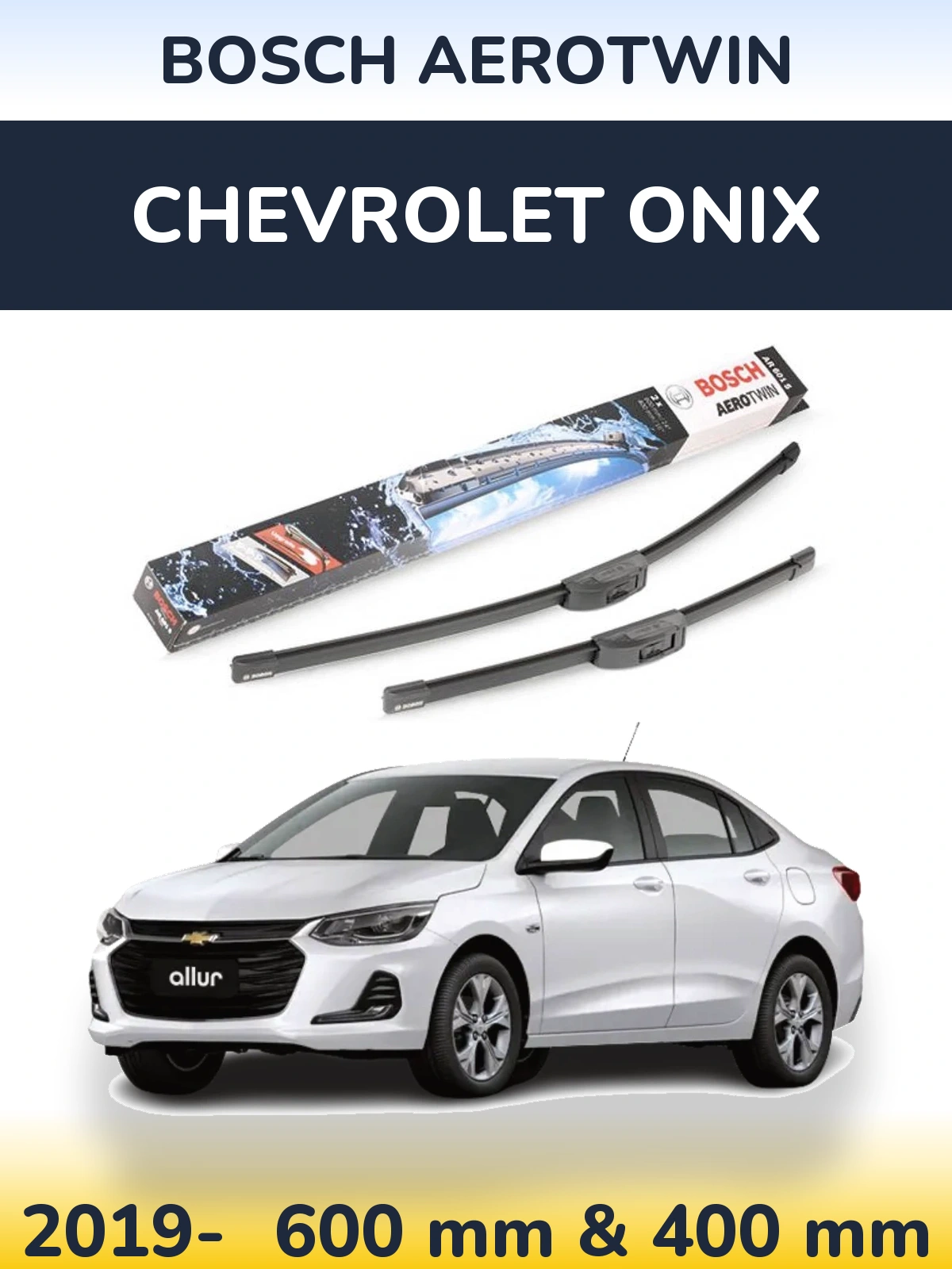Комплект передніх щіток BOSCH AeroTwin 600 & 400 мм для Chevrolet Onix 2019-2026