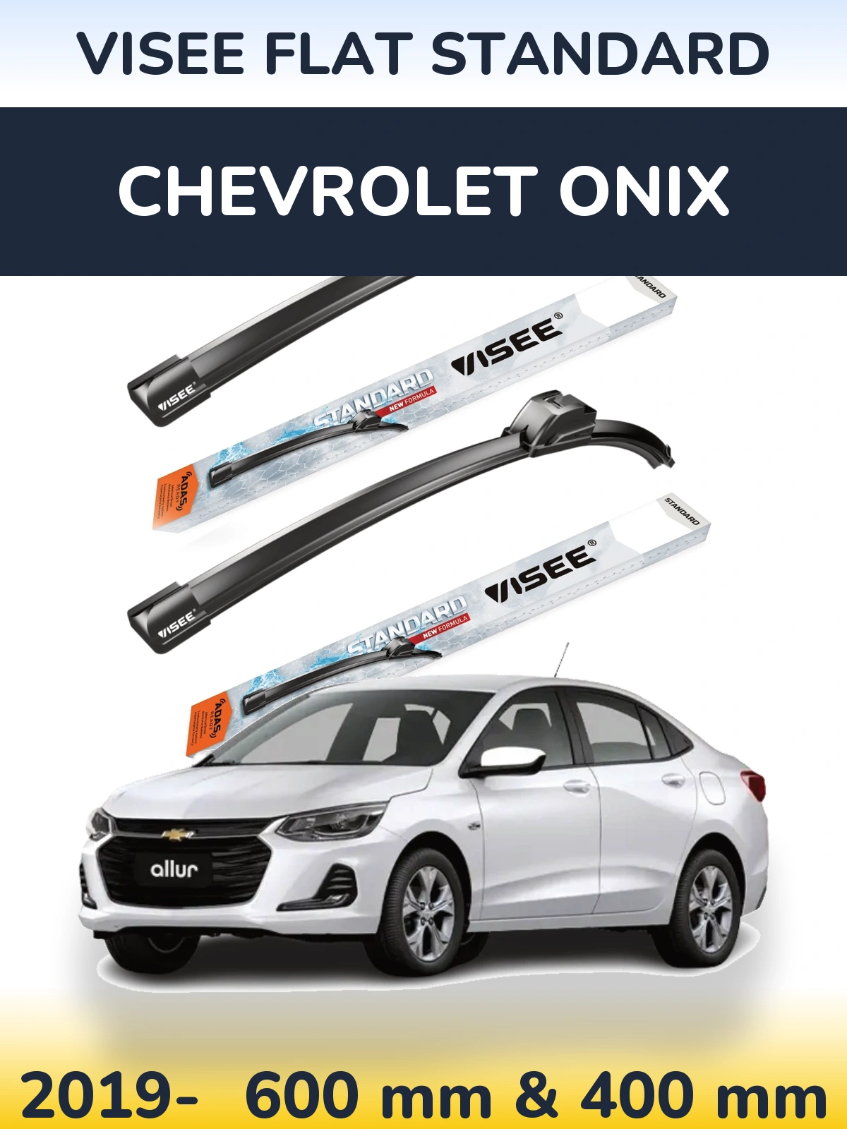 Front wiper blade set VISEE FLAT STANDARD 600 & 400 mm for Chevrolet Onix 2019-2026