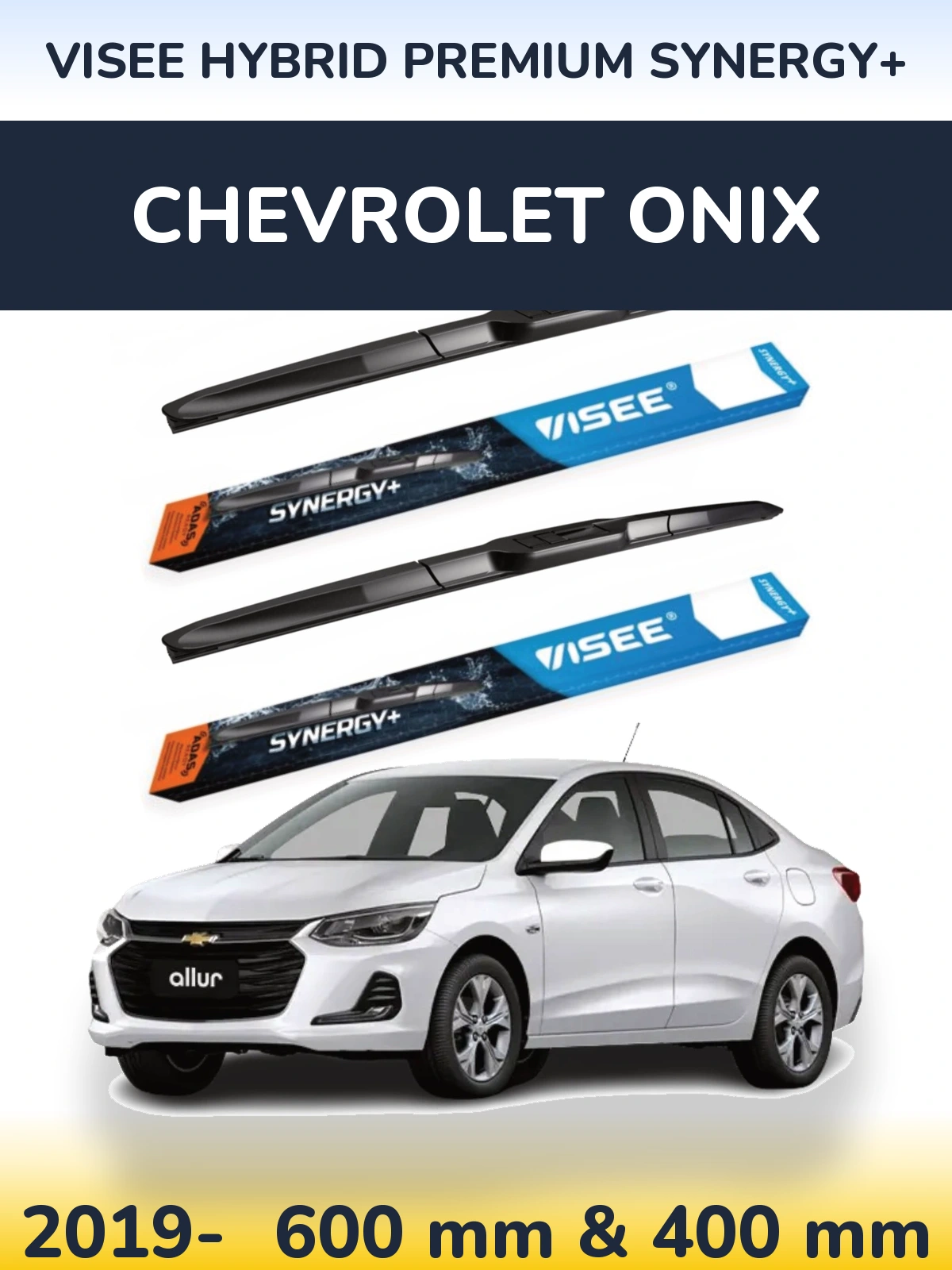 Front wiper blade set VISEE HYBRID PREMIUM SYNERGY+ 600 & 400 mm for Chevrolet Onix 2019-2026