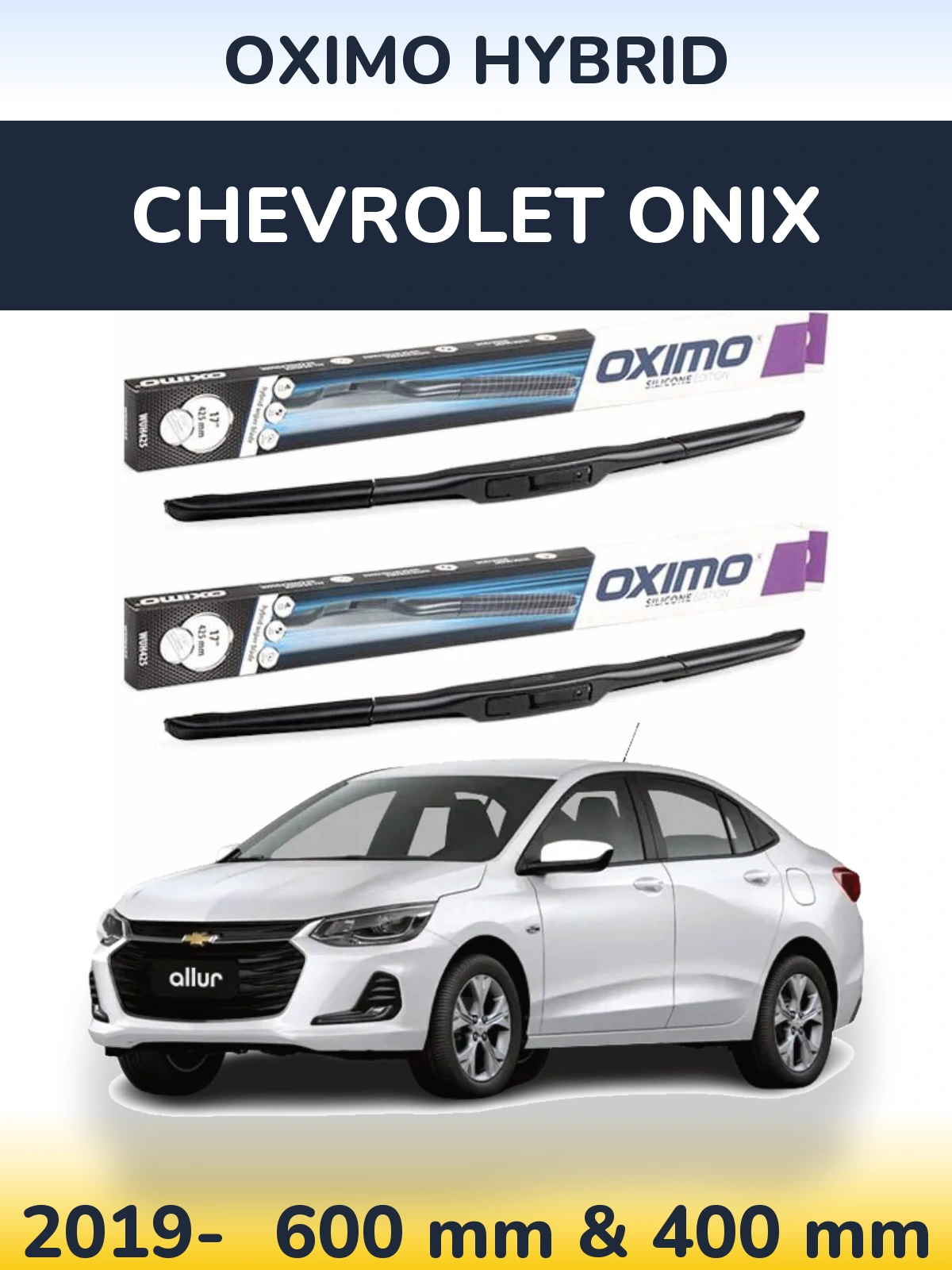 Комплект передніх щіток Oximo Hybrid 600 & 400 мм для Chevrolet Onix 2019-2026
