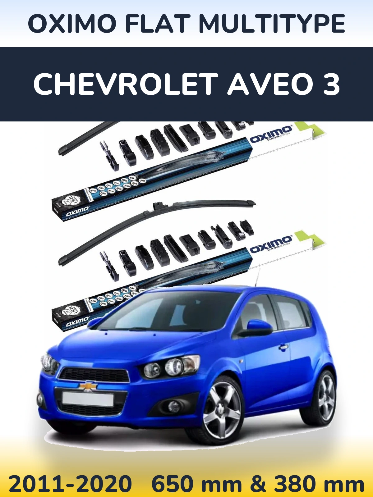 Komplet przednich wycieraczek Oximo Flat MultiType 650 & 380 mm do Chevrolet Aveo 3 2011-2020