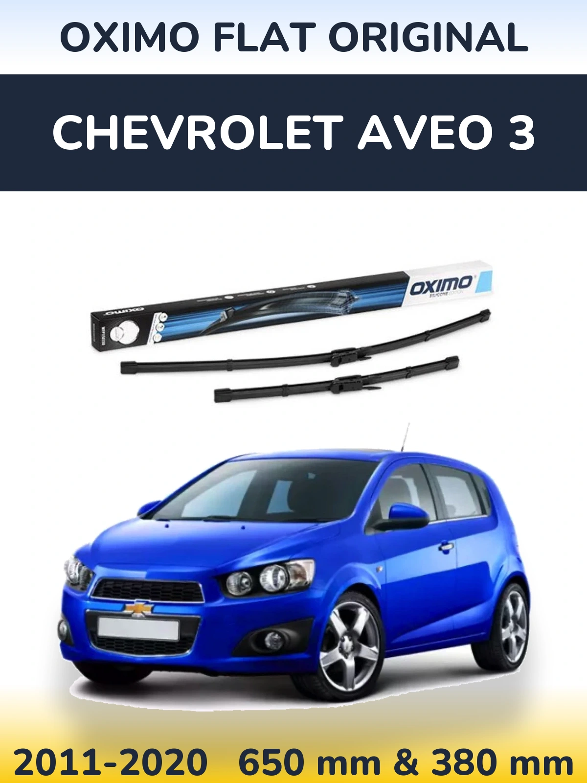 Komplet przednich wycieraczek Oximo Flat Original 650 & 380 mm do Chevrolet Aveo 3 2011-2020