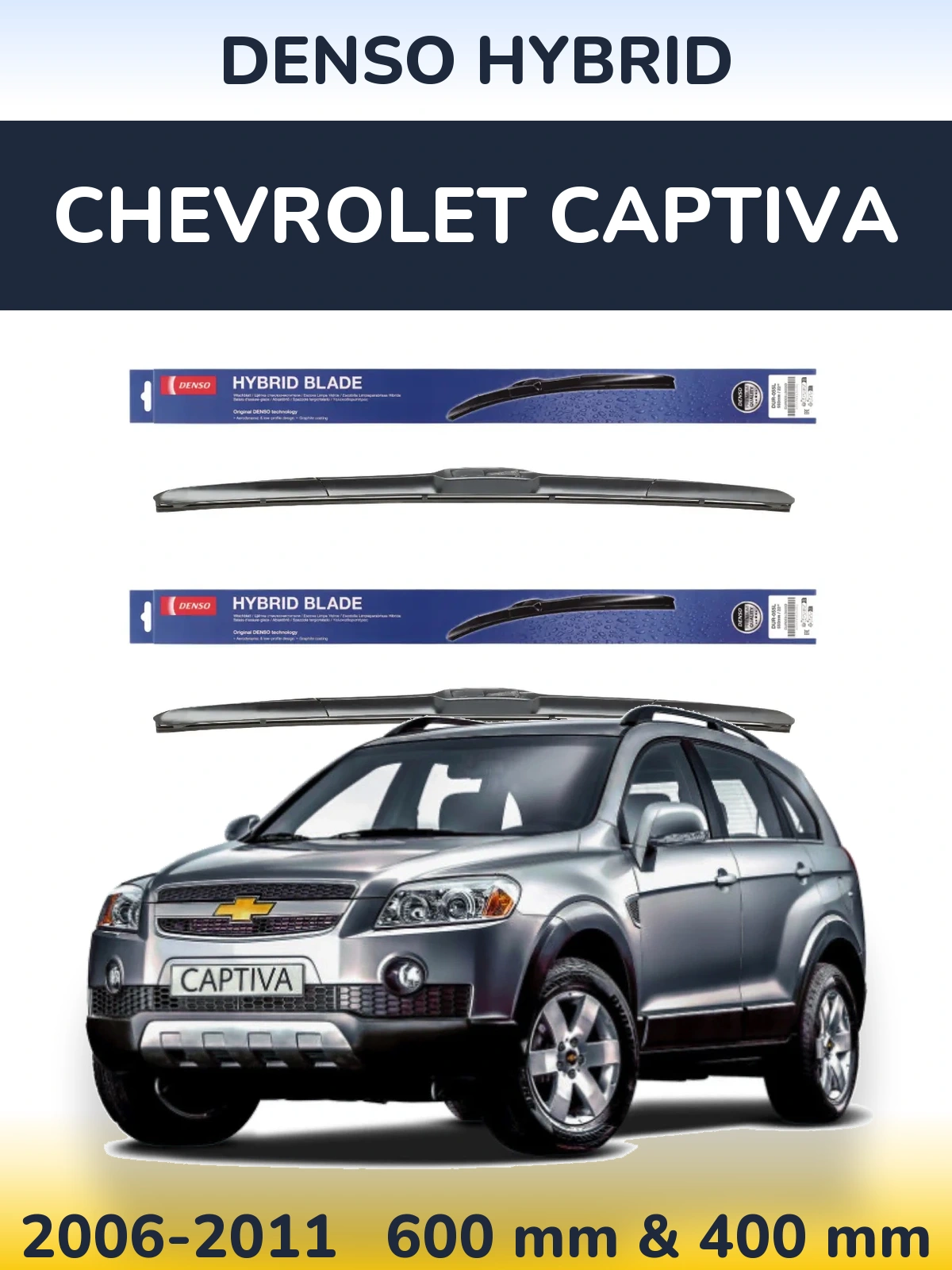 Комплект передних дворников Denso Hybrid 600 & 400 мм для Chevrolet Captiva 2006-2011