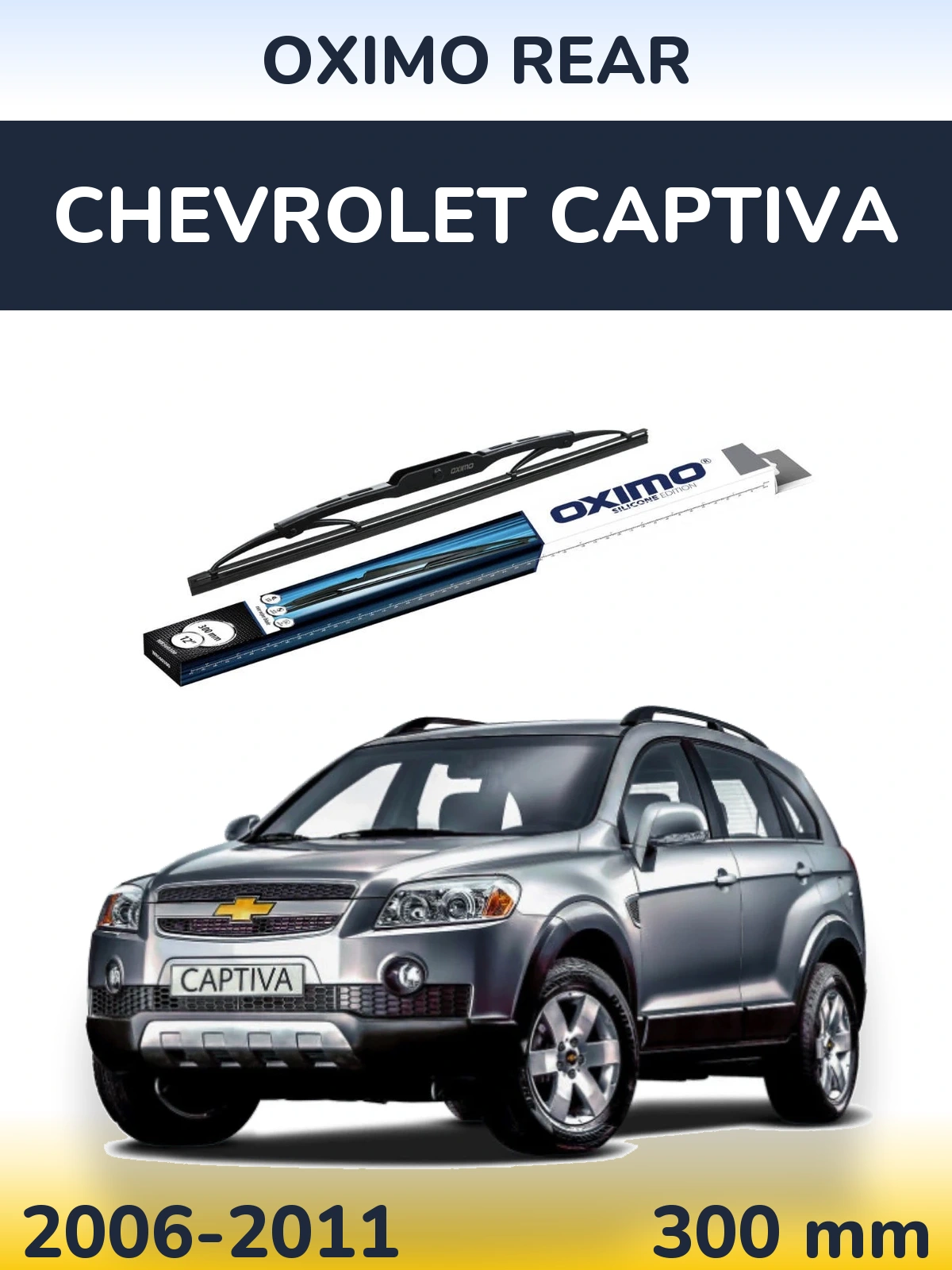 Rear wiper blade Oximo Rear 300 mm for Chevrolet Captiva 2006-2011