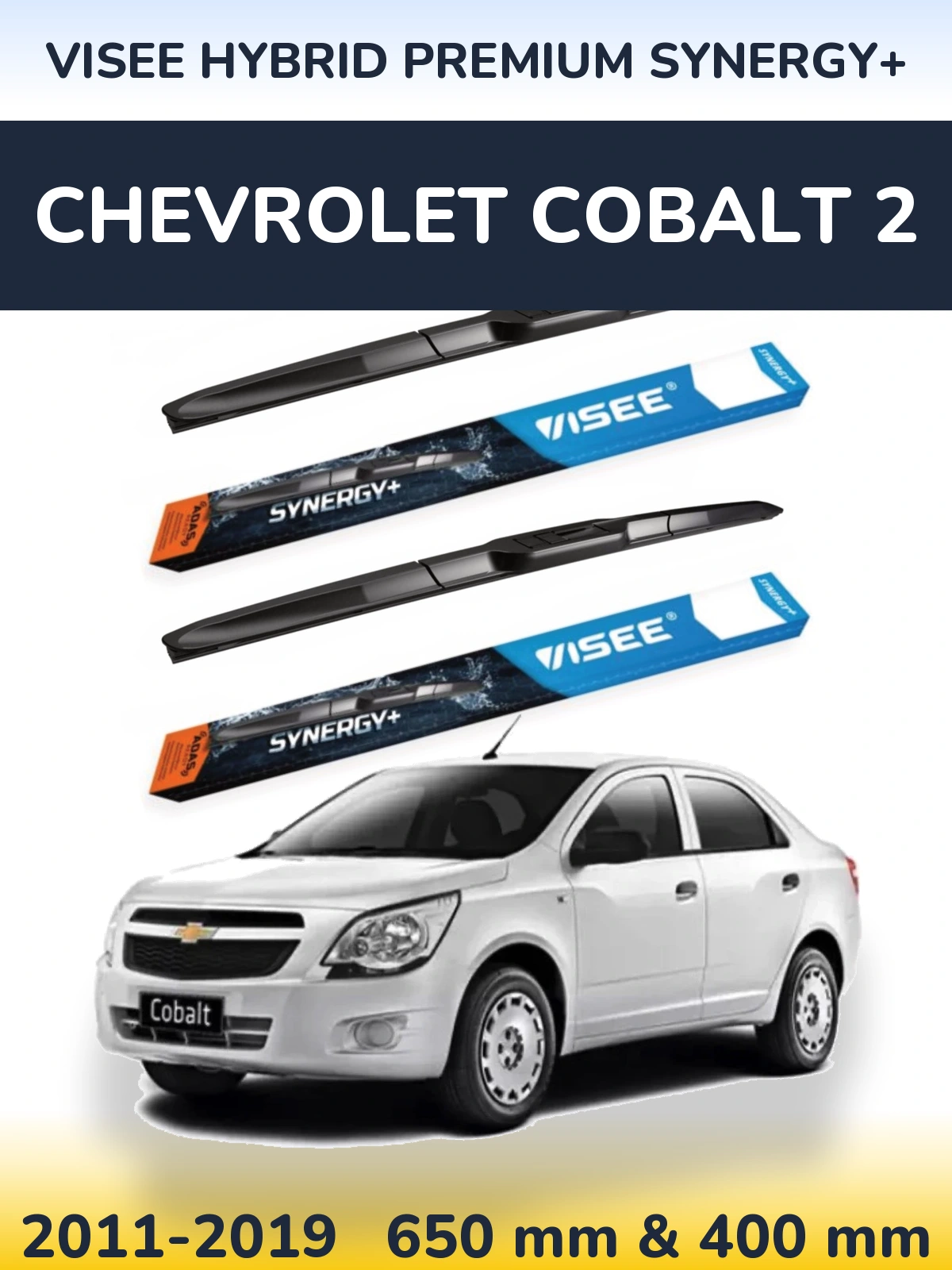 Front wiper blade set VISEE HYBRID PREMIUM SYNERGY+ 650 & 400 mm for Chevrolet Cobalt 2 2011-2019