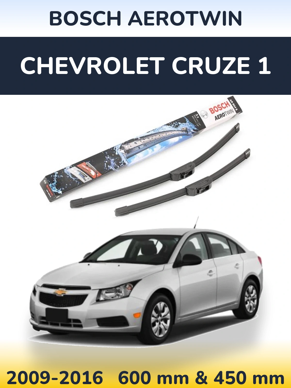 Комплект передних дворников BOSCH AeroTwin 600 & 450 мм для Chevrolet Cruze 1 2009-2016