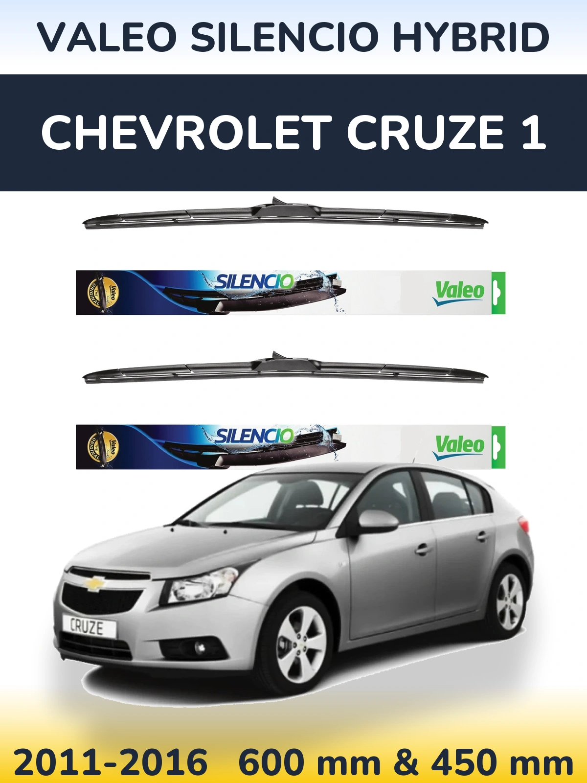 Front wiper blade set Valeo Silencio Hybrid 600 & 450 mm for Chevrolet Cruze 1 2011-2016