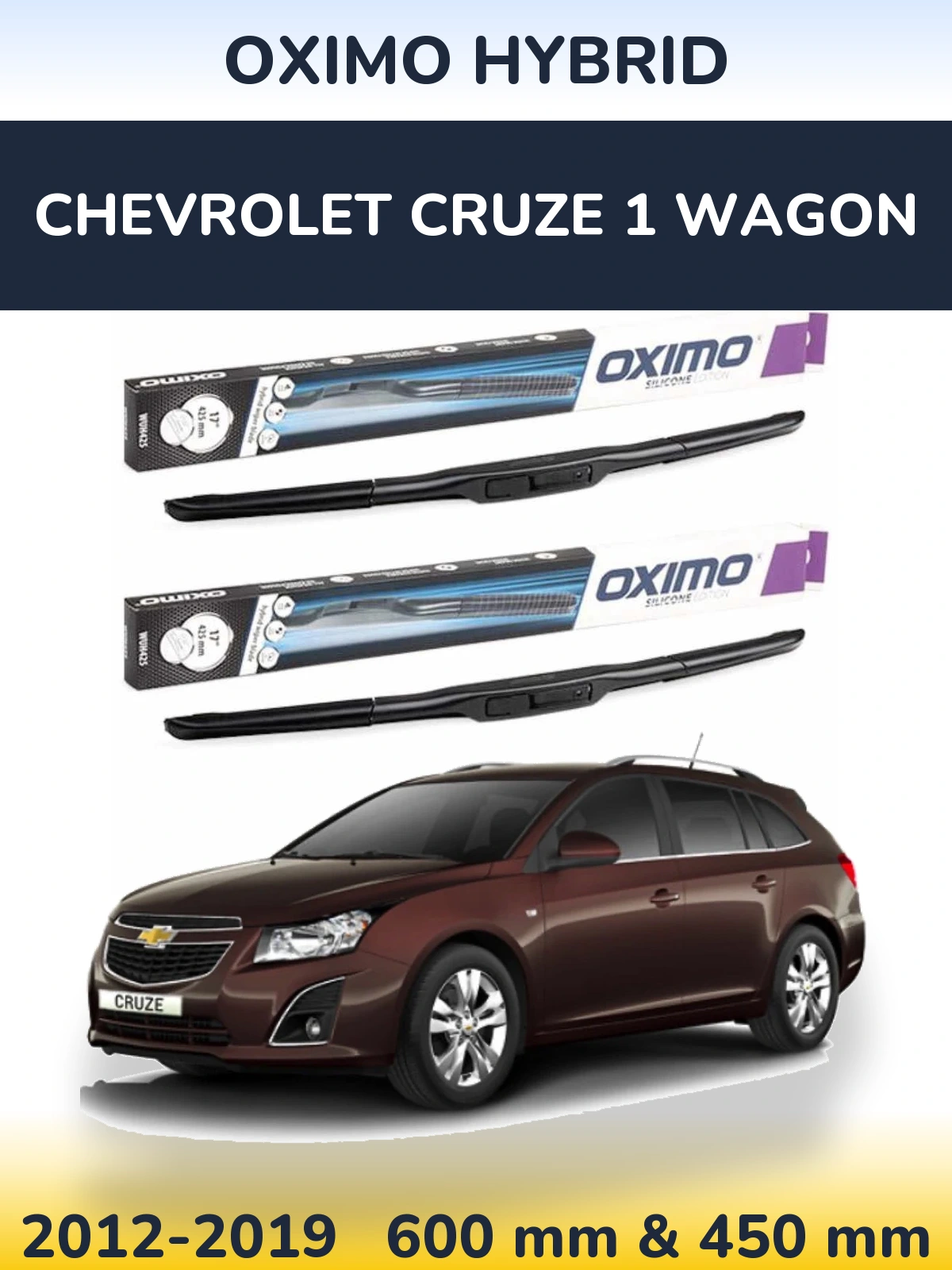 Комплект передних дворников Oximo Hybrid 600 & 450 мм для Chevrolet Cruze 1 Wagon 2012-2019