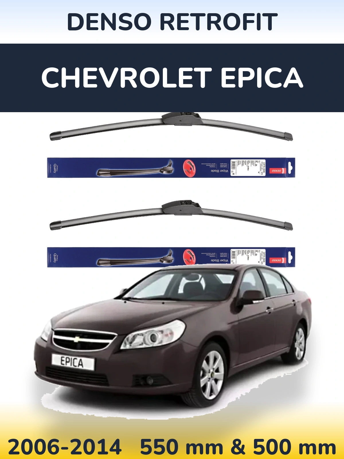 Komplet przednich wycieraczek Denso Retrofit 550 & 500 mm do Chevrolet Epica 2006-2014